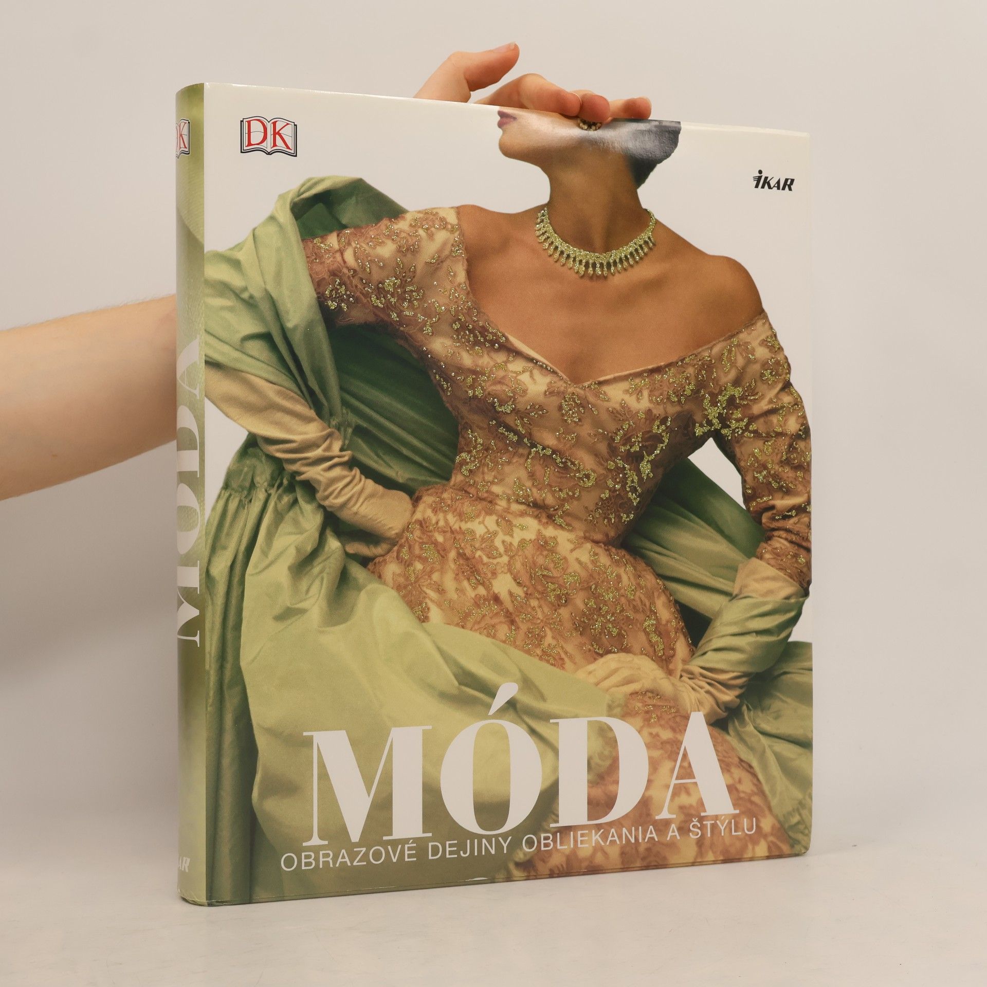 AA.VV. Móda - obrazové dejiny obliekania a štylu