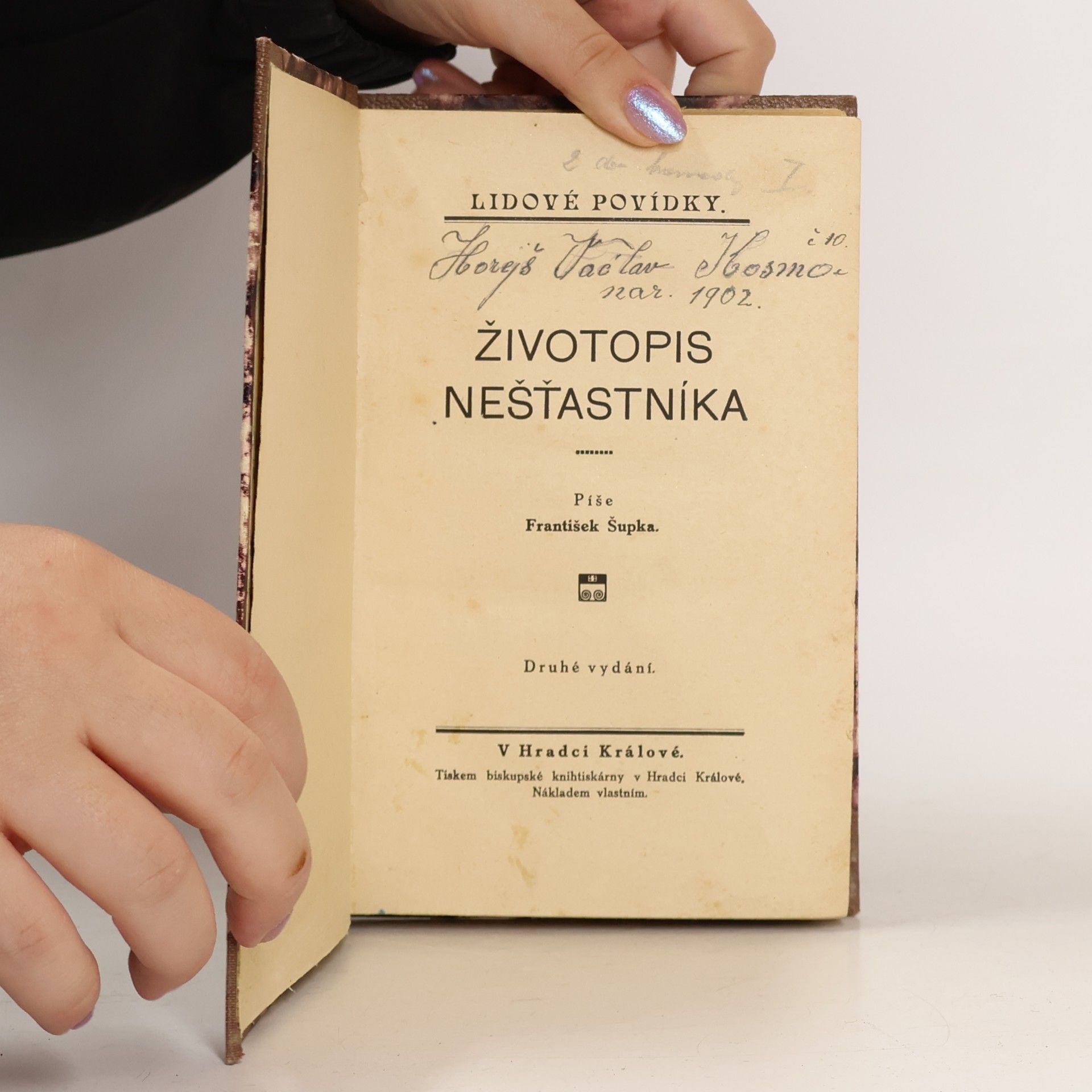 František Šupka Životopis nešťastníka
