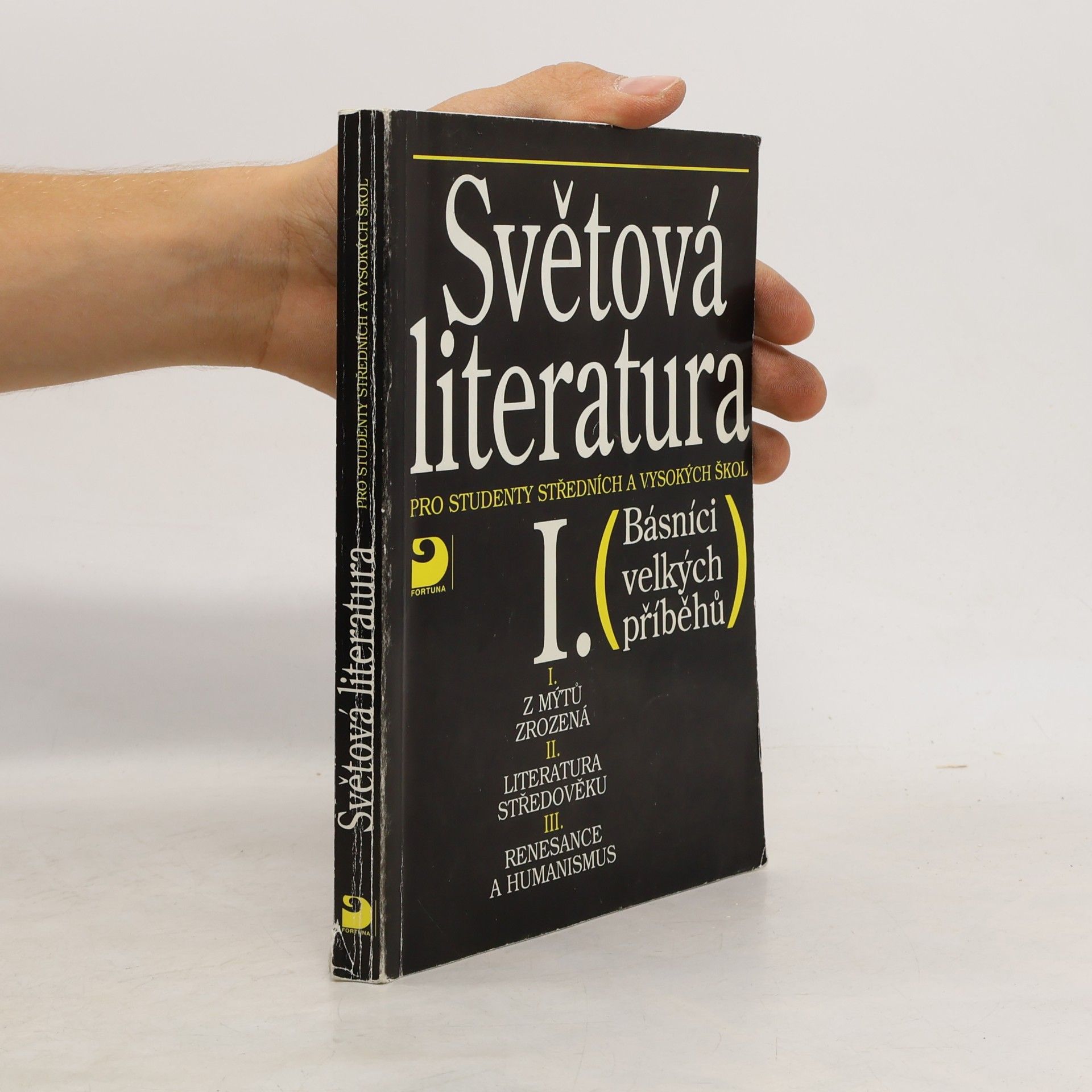 Karel Milička Světová literatura I. pro studenty středních a vysokých škol - Básníci velkých příběhů)