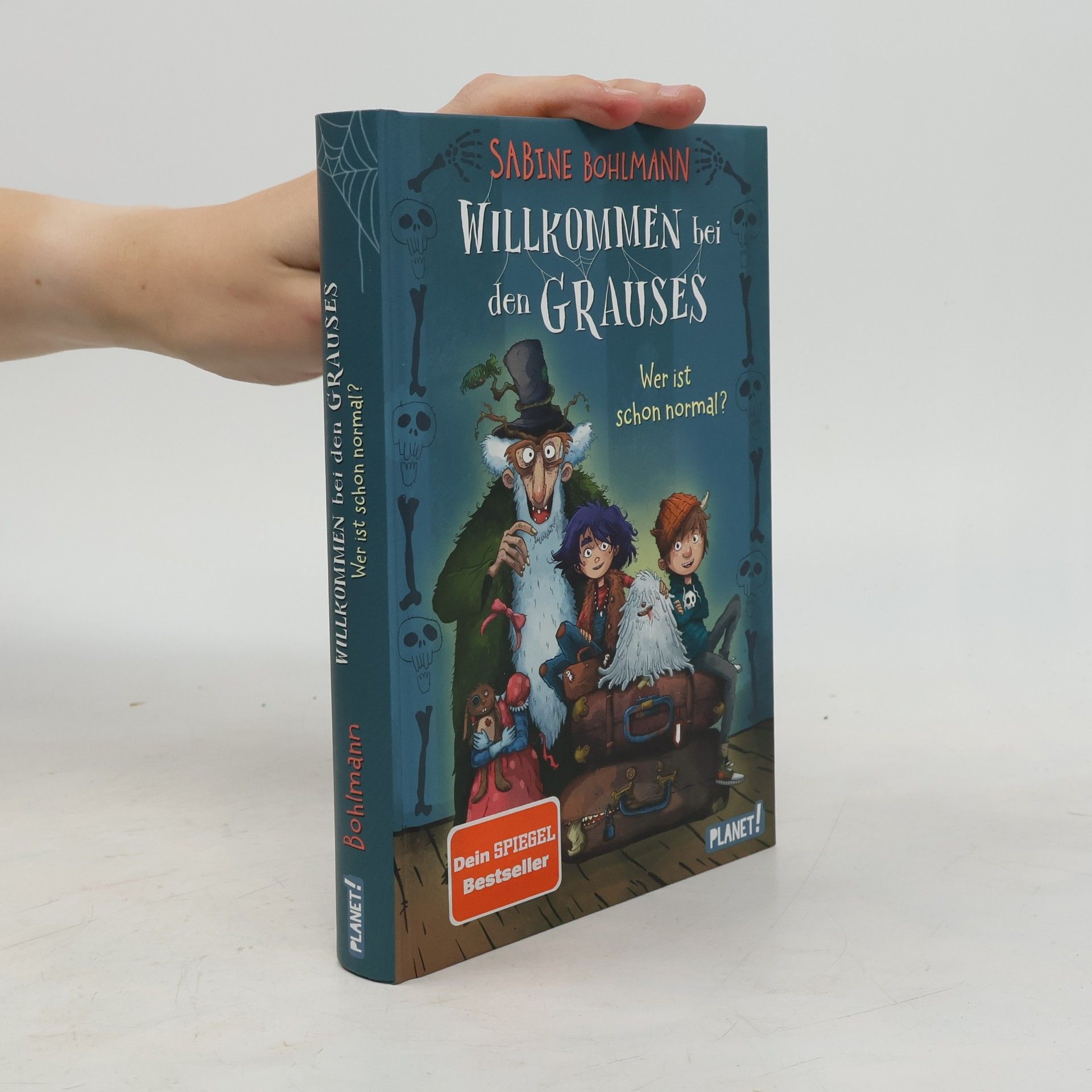 Sabine Bohlmann Willkommen bei den Grauses 1: Wer ist schon normal?