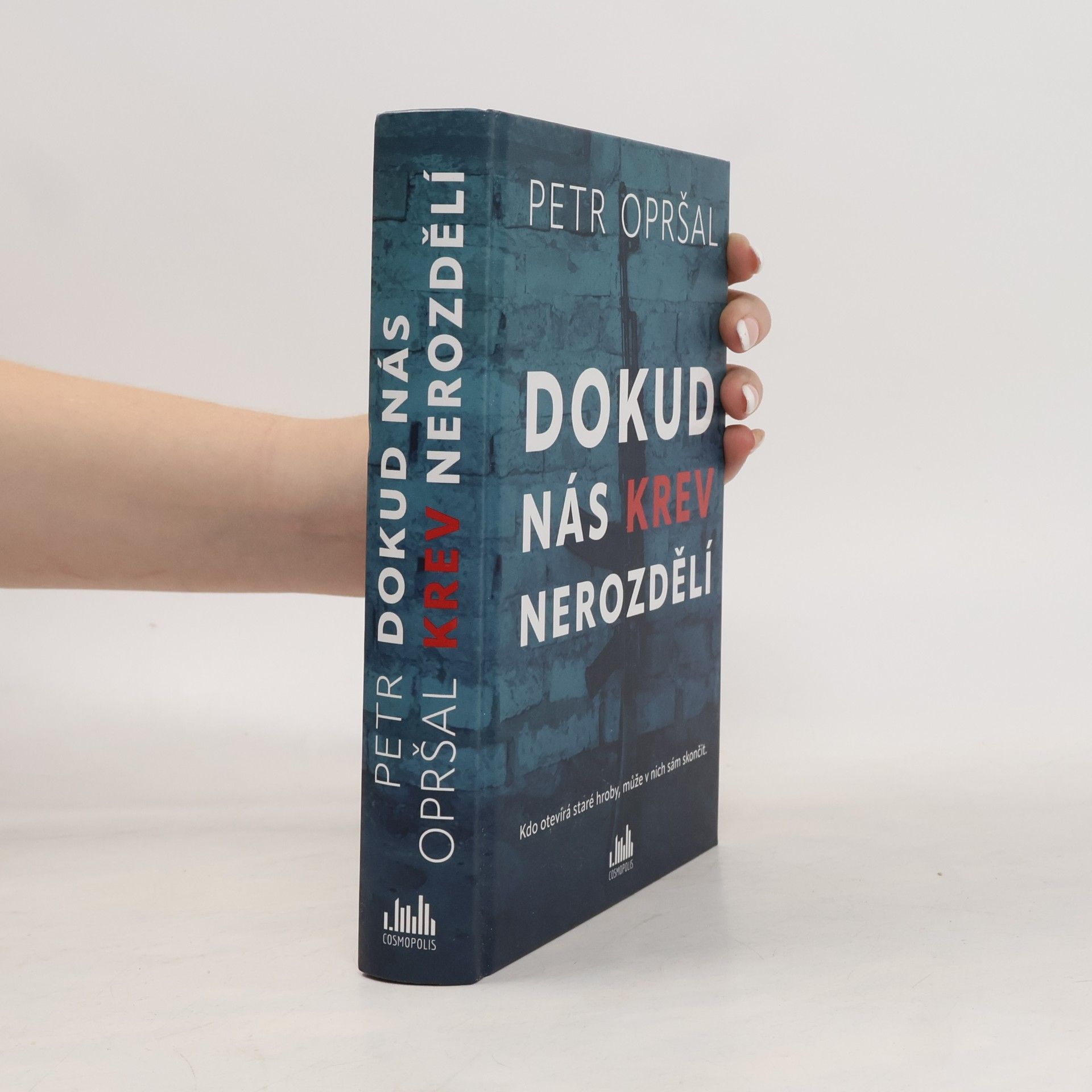 Petr Opršal Dokud nás krev nerozdělí