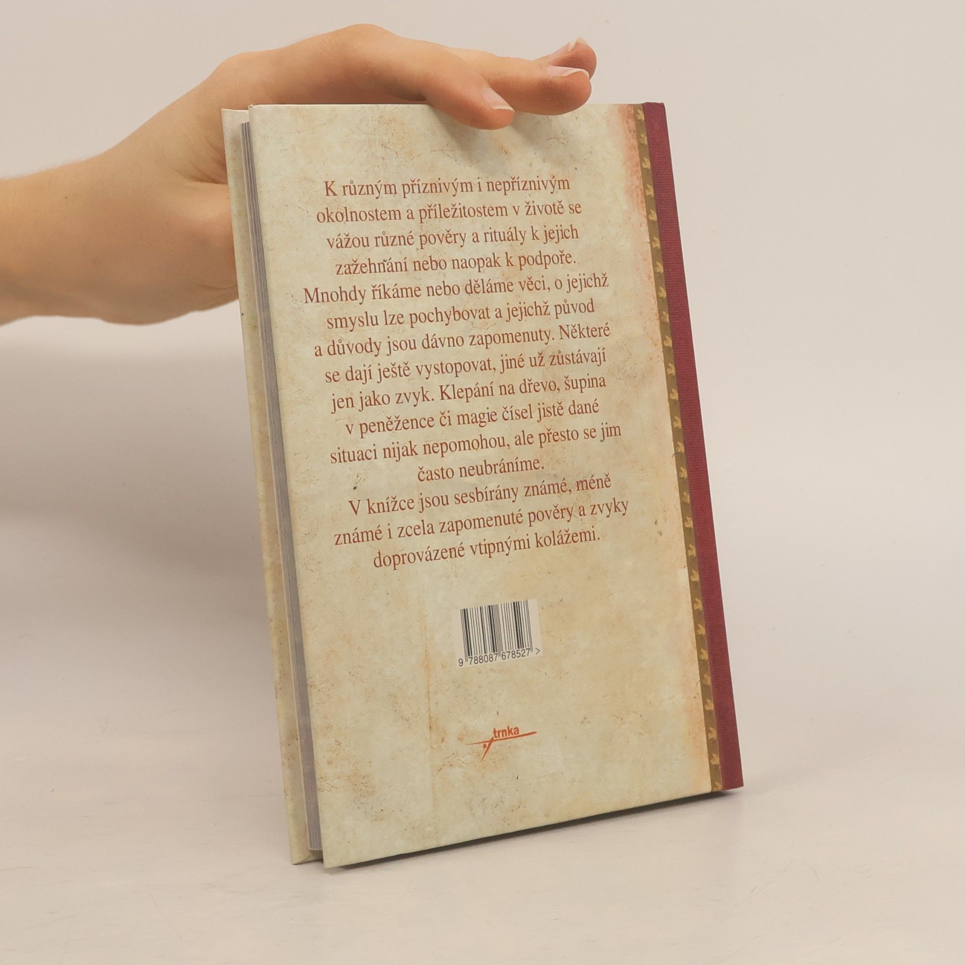 Klára Trnková Magické praktiky, rituály a pověry našich babiček