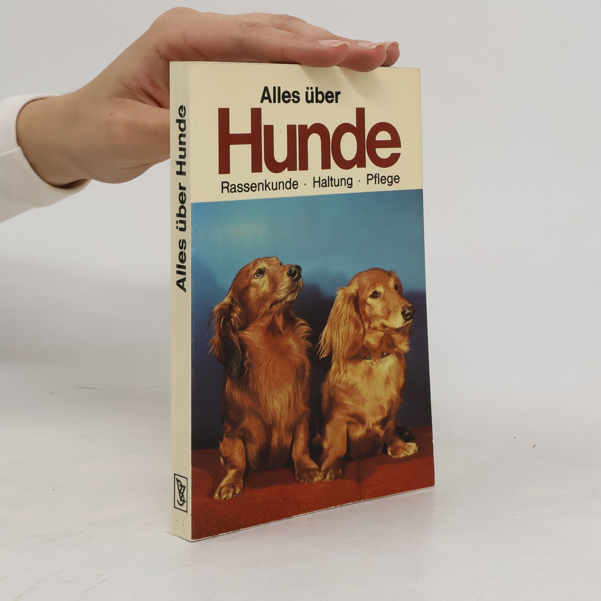 Autorenkollektiv Alles über Hunde