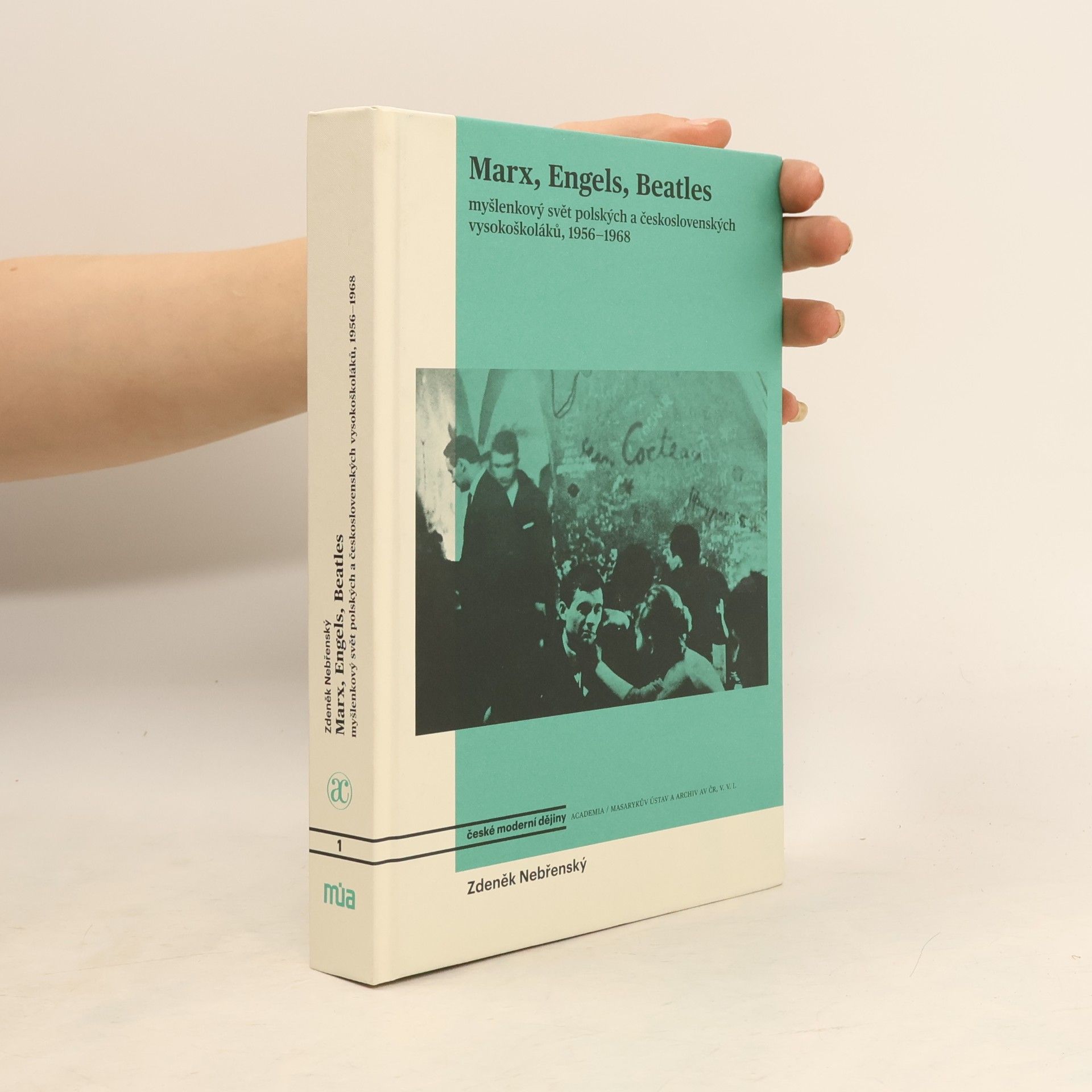 Zdeněk Nebřenský Marx, Engels, Beatles