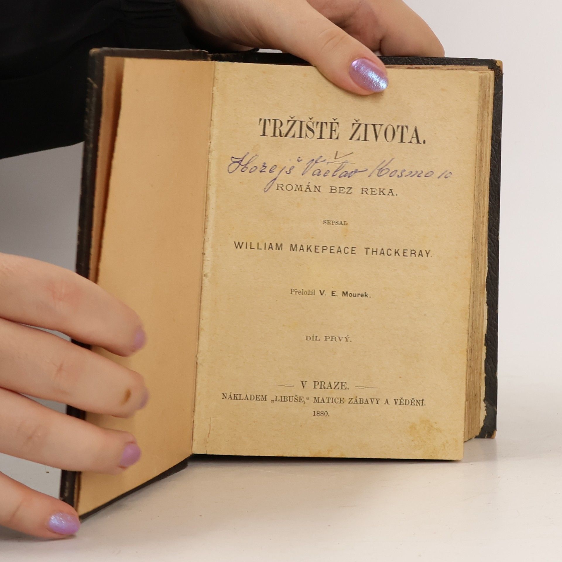 William Makepeace Thackeray. Libuše. Tržiště života