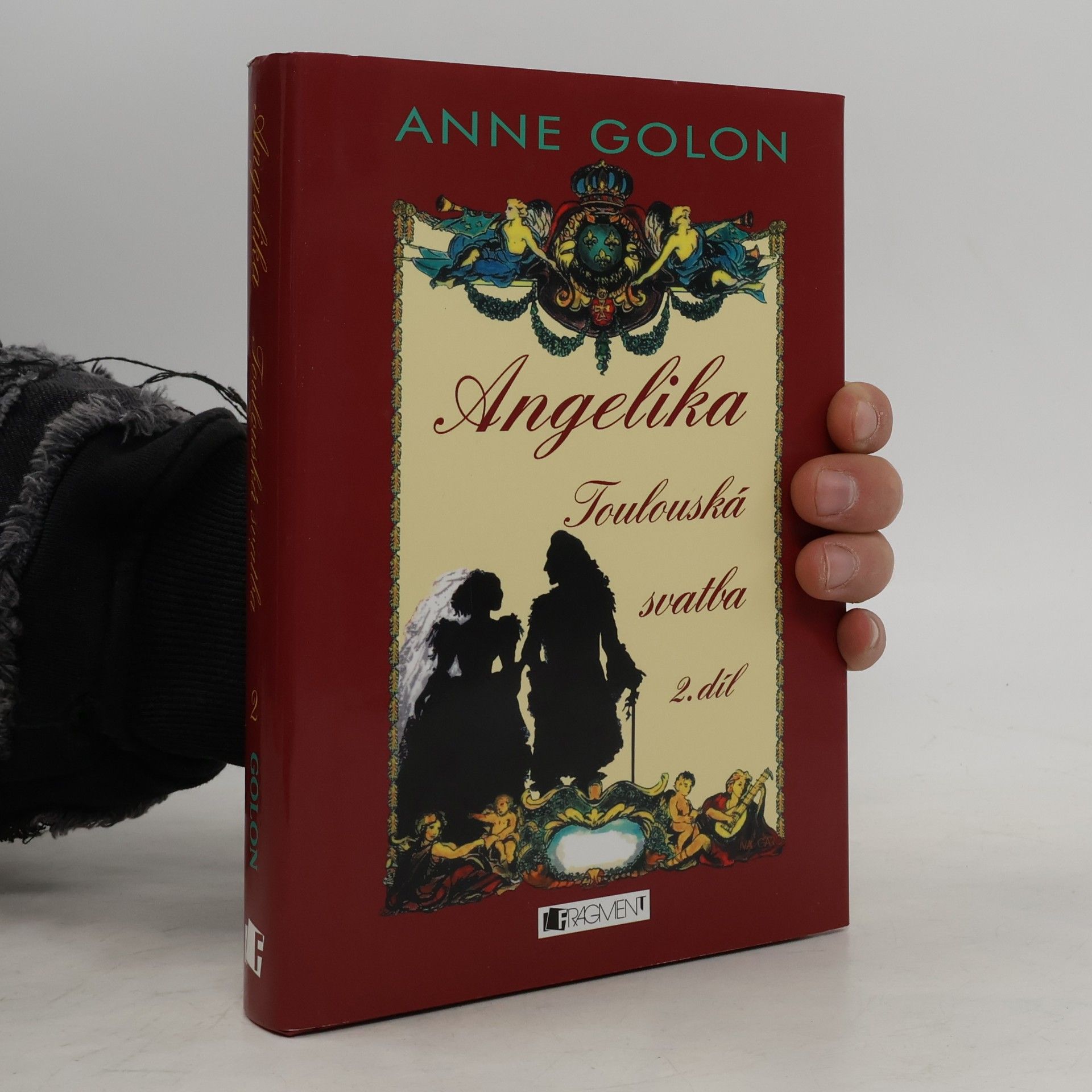 Anne Golon Angelika - Toulouská svatba (2.díl)