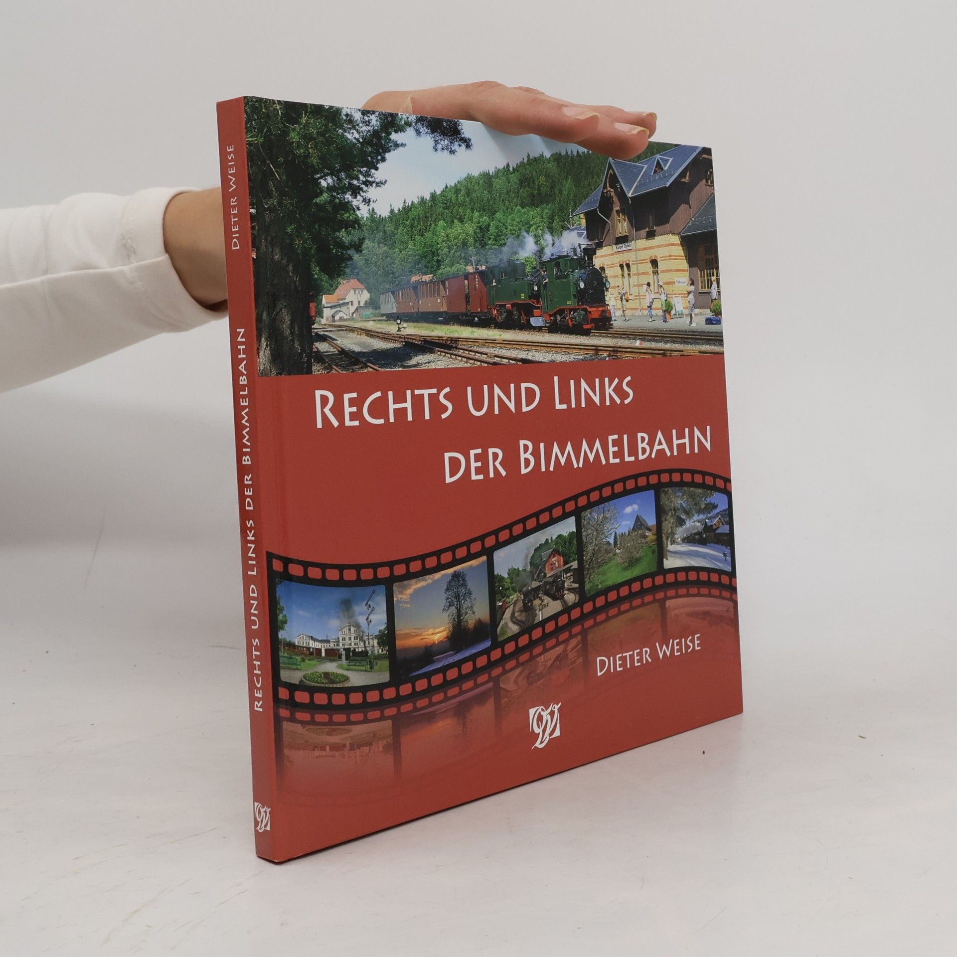 Dieter Weise Rechts und links der Bimmelbahn