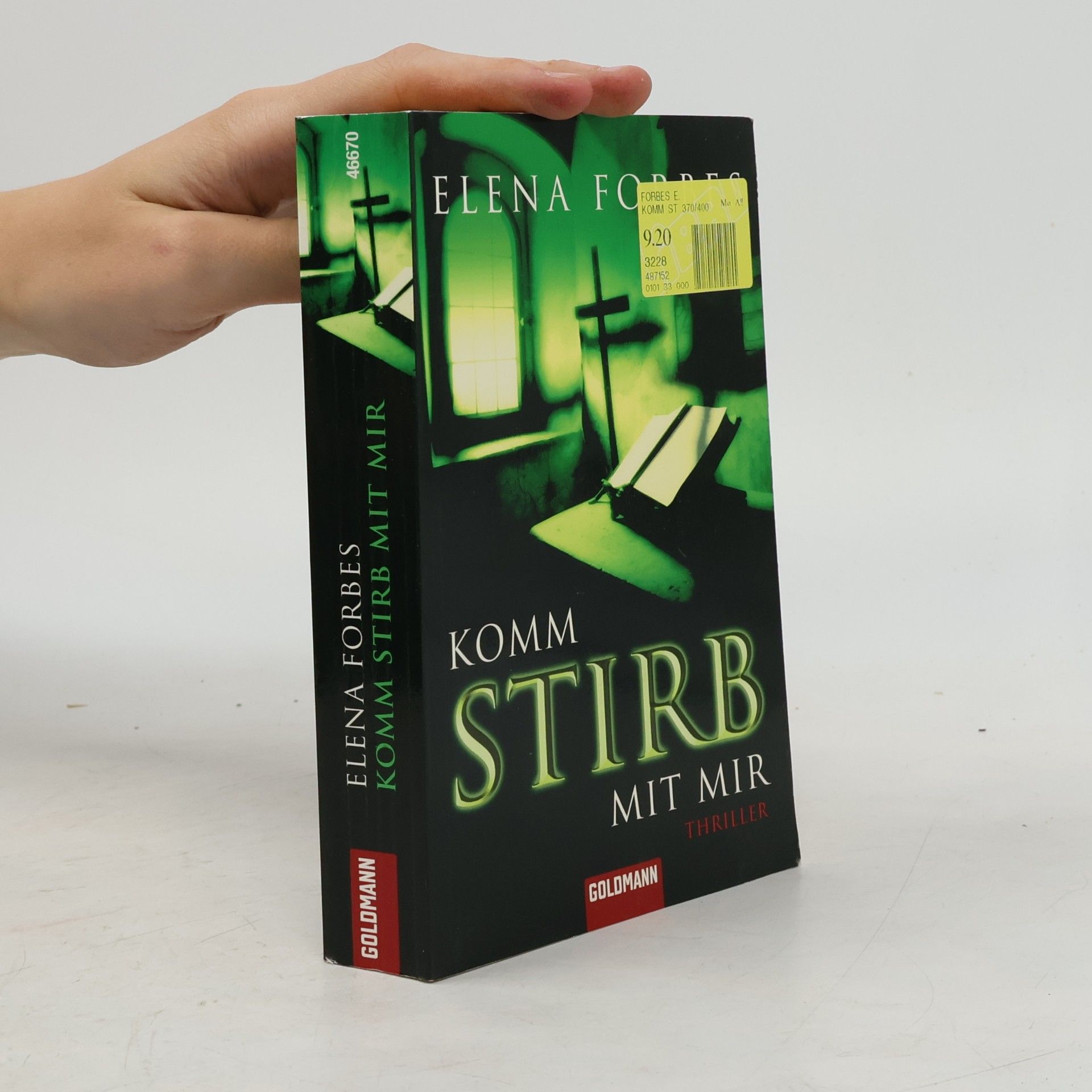 Elena Forbes Komm stirb mit mir