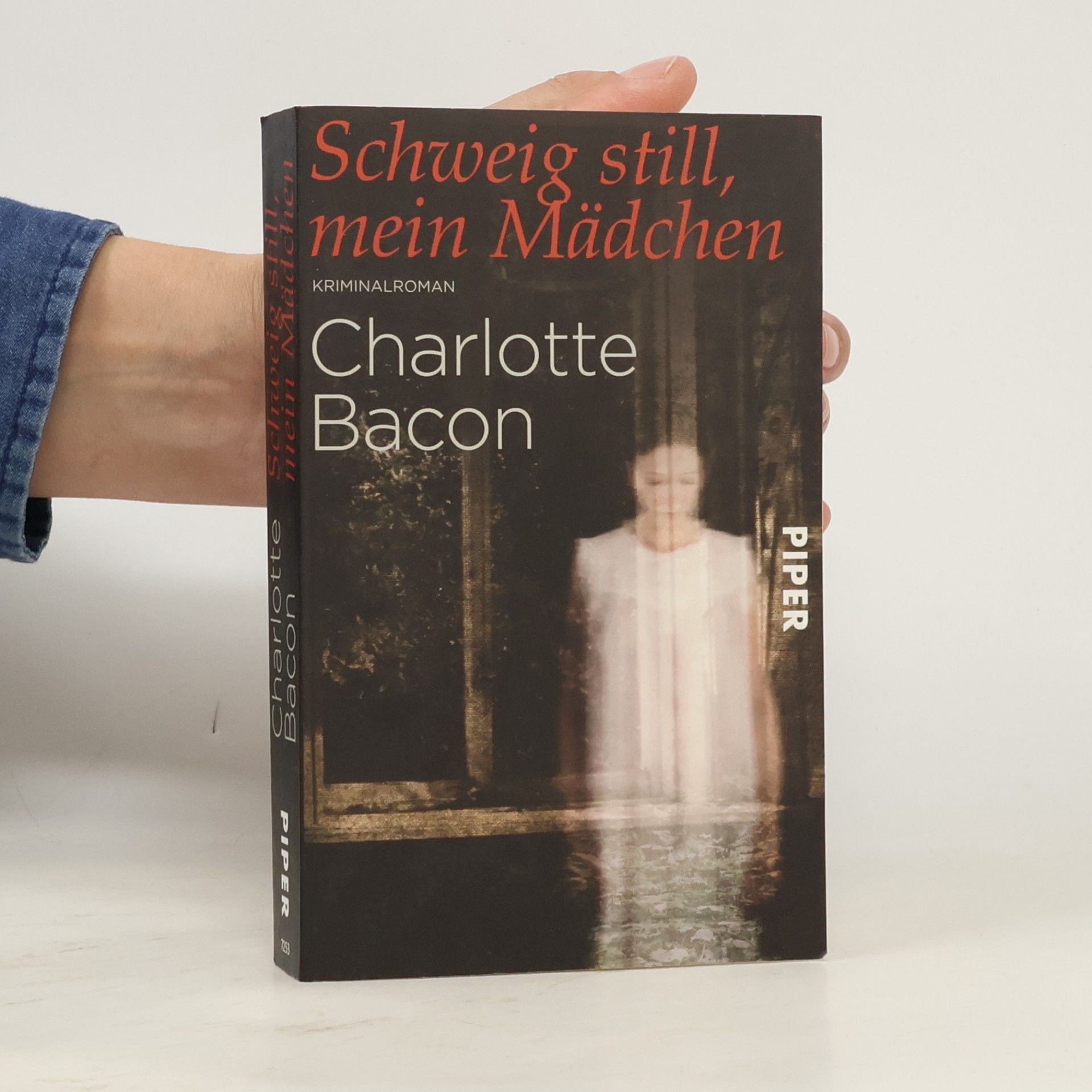 Charlotte Bacon Schweig still, mein Mädchen