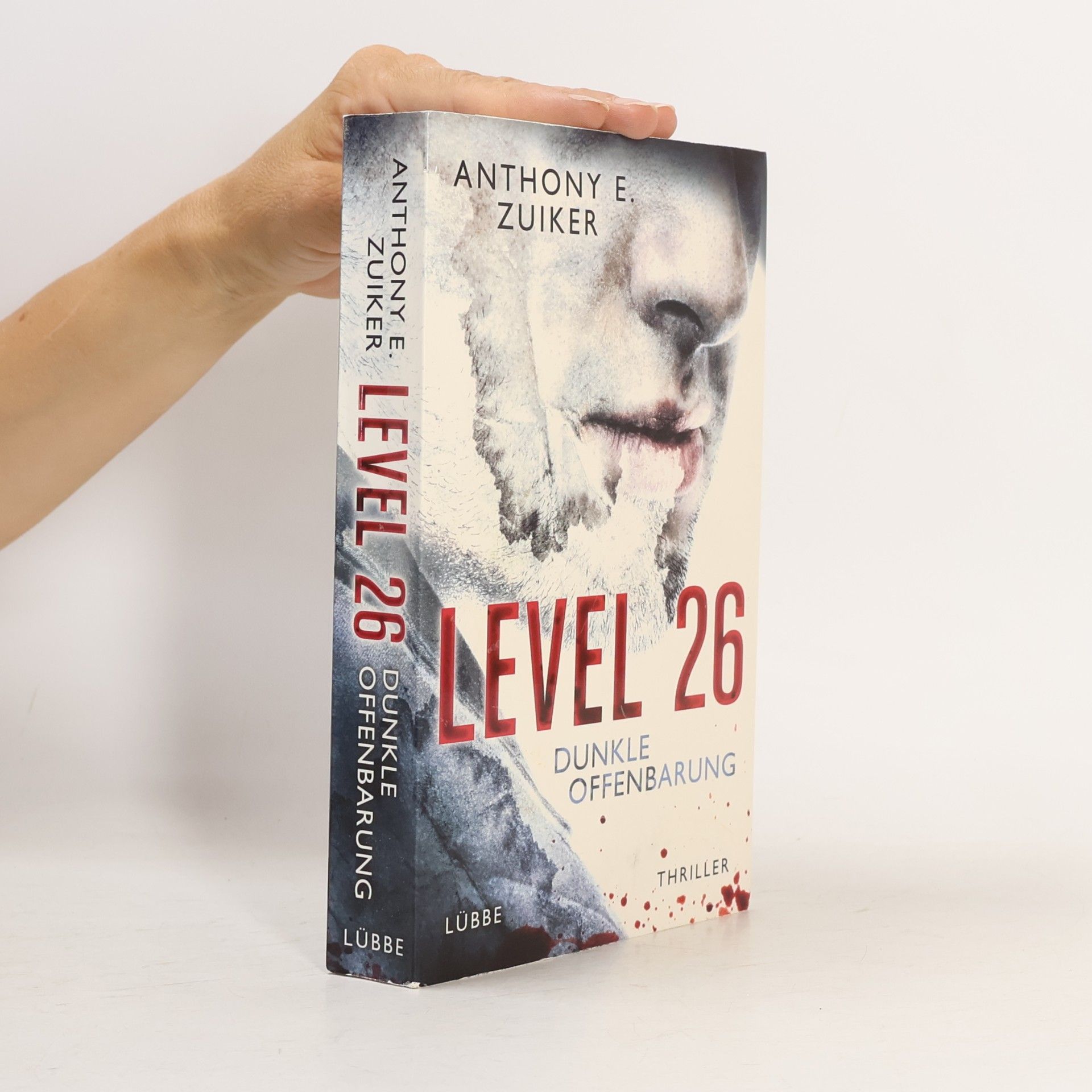 Anthony E. Zuiker Level 26 - dunkle Offenbarung