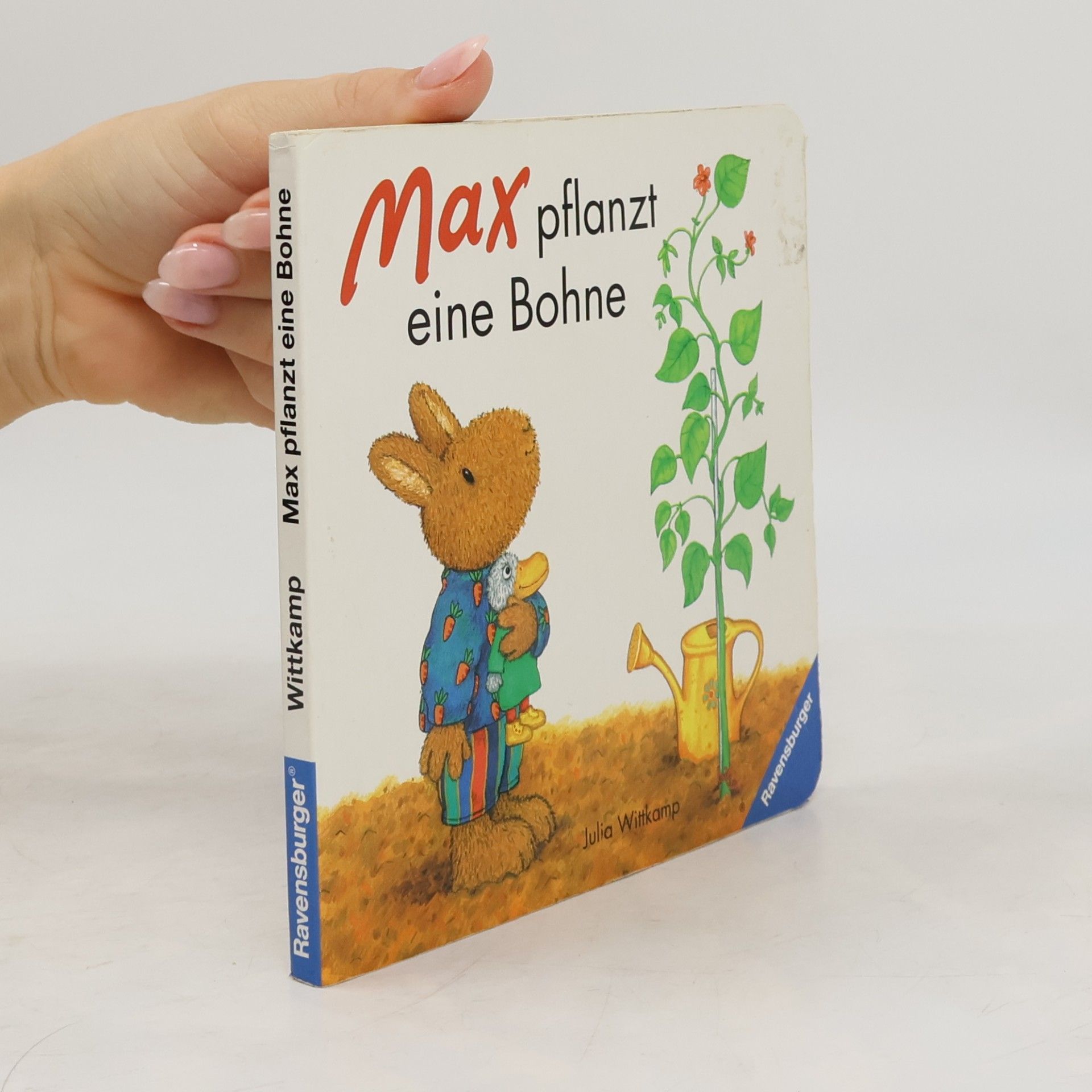 Various authors Max pflanzt eine Bohne