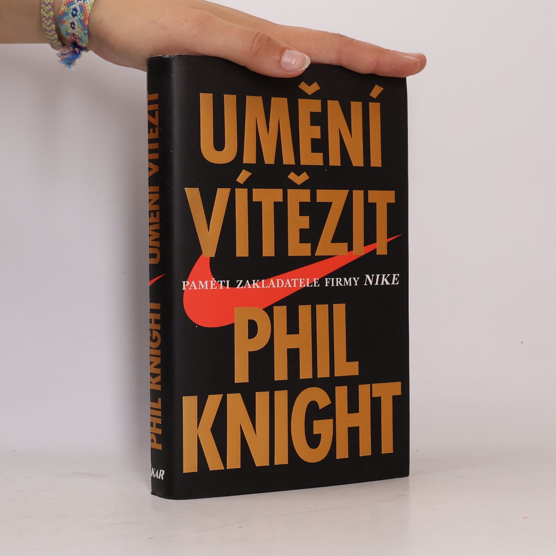 Phil Knight Umění vítězit. Paměti zakladatele firmy Nike.