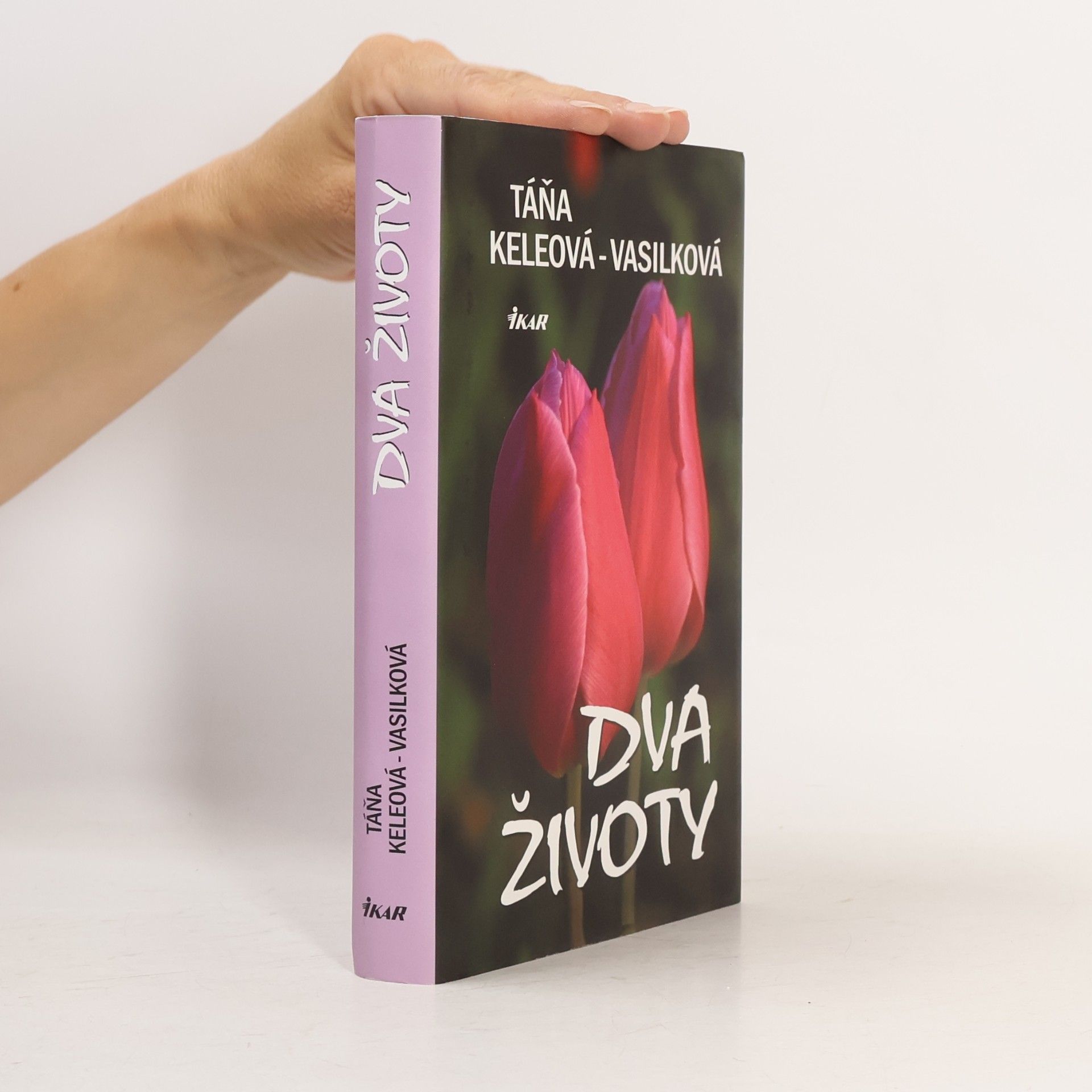 Táňa Keleová-Vasilková Dva životy