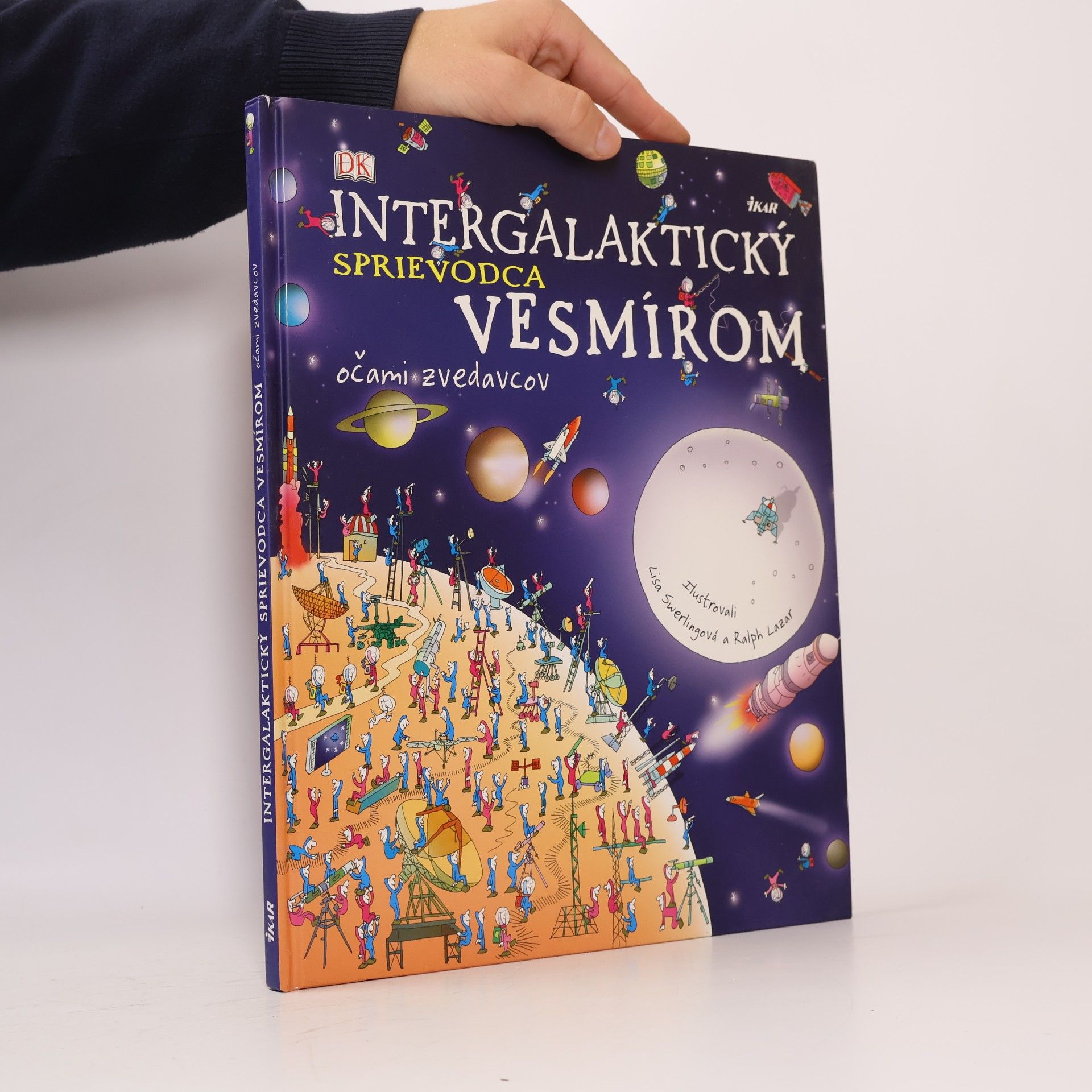 Carole Stott Intergalaktický sprievodca vesmírom očami zvedavcov