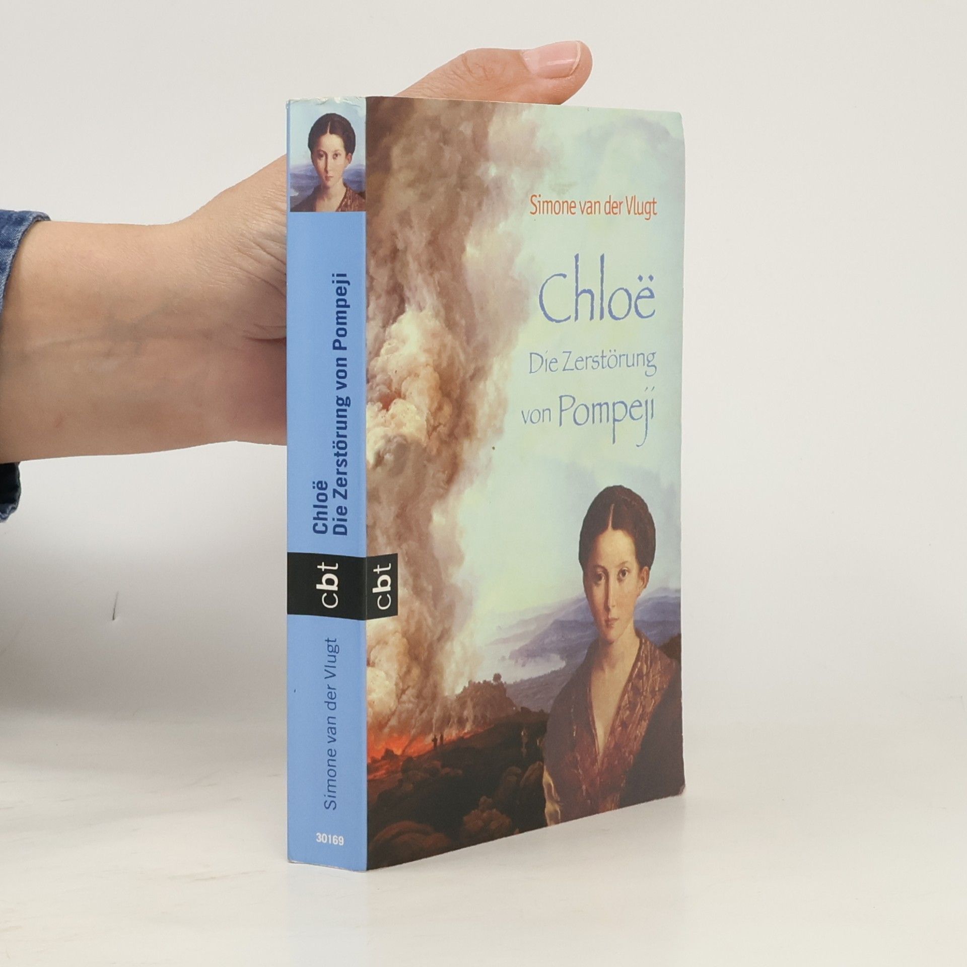 Simone van der Vlugt Chloe͏̈ - die Zerstörung von Pompeji