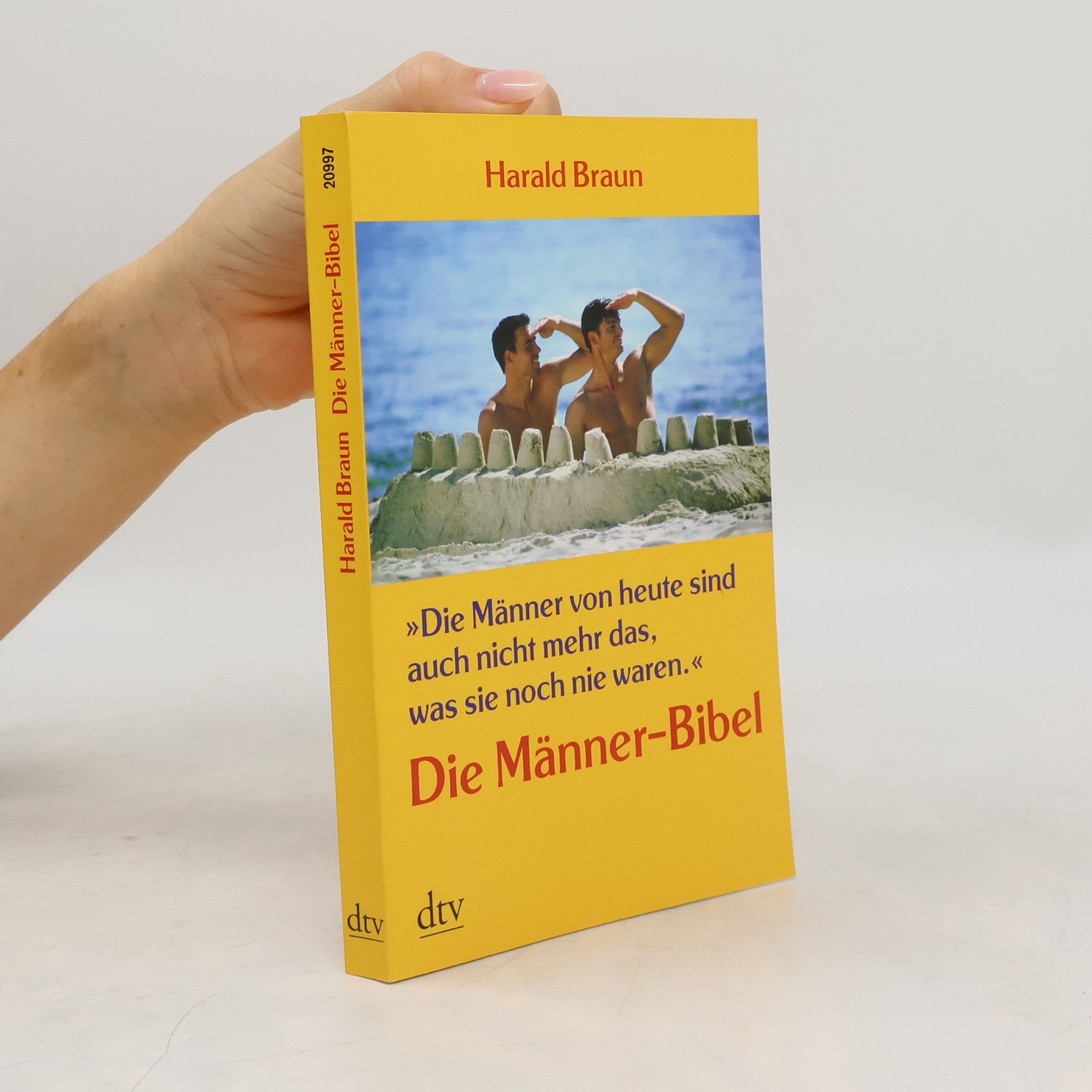 "Die Männer von heute sind auch nicht mehr das, was sie noch nie waren"