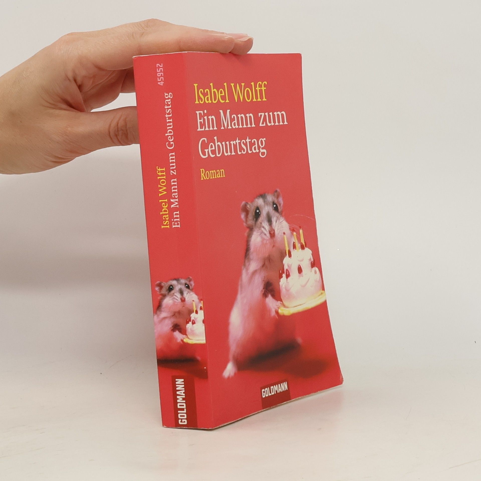 Isabel Wolff Ein Mann zum Geburtstag