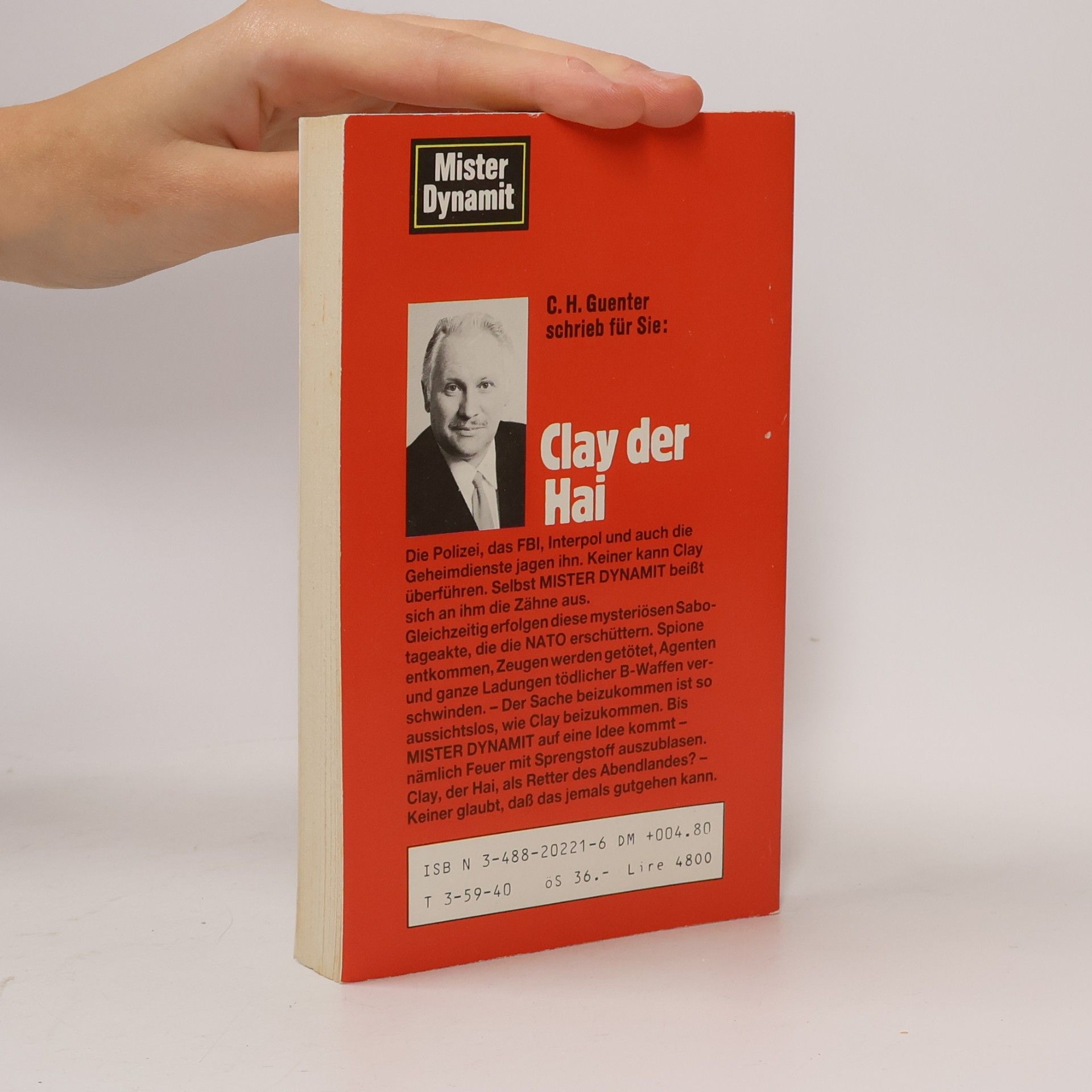 C.H. Guenter Mister Dynamit - 1: Clay der Hai