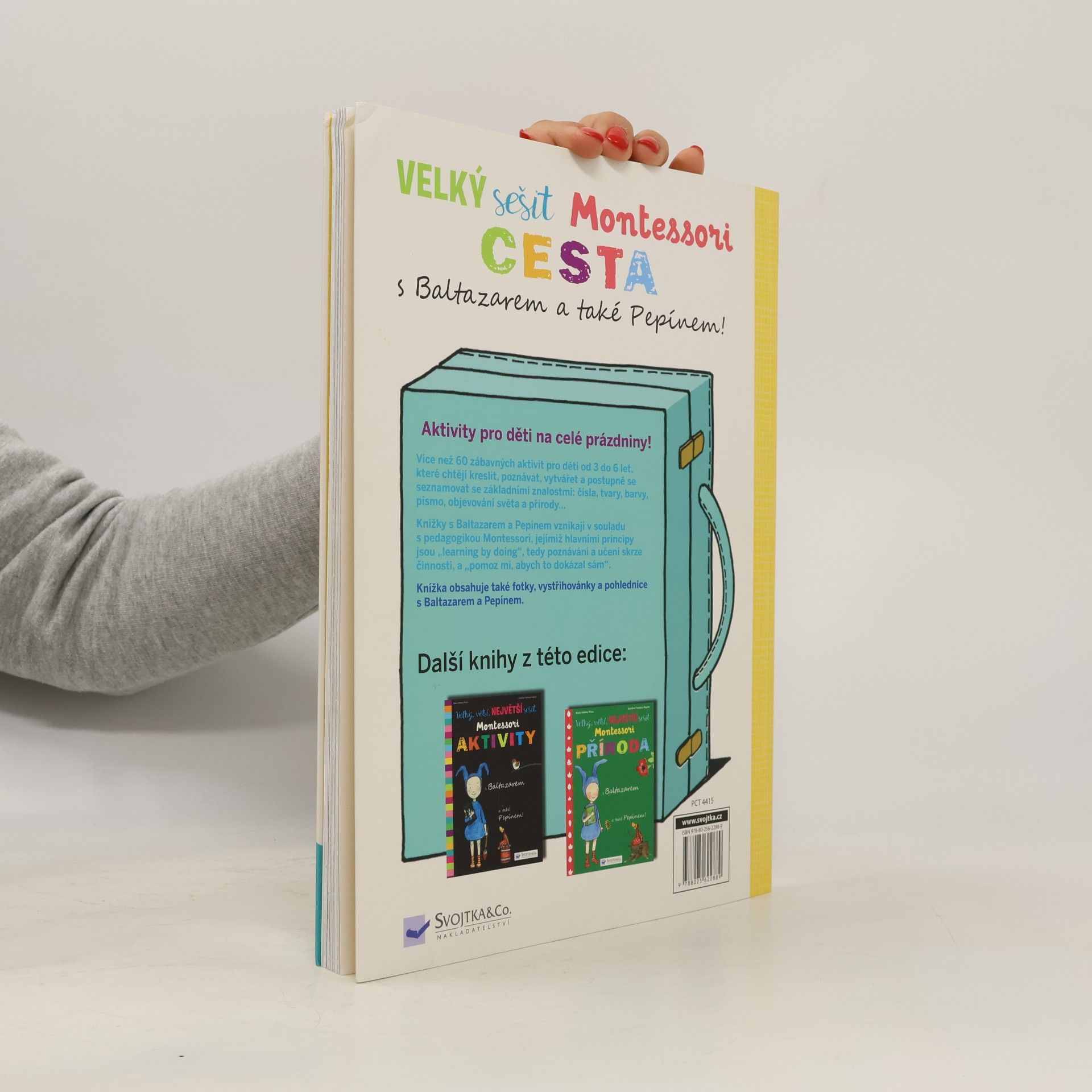 Marie-Hélène Place Velký sešit Montessori Cesta: s Baltazarem a také Pepínem!