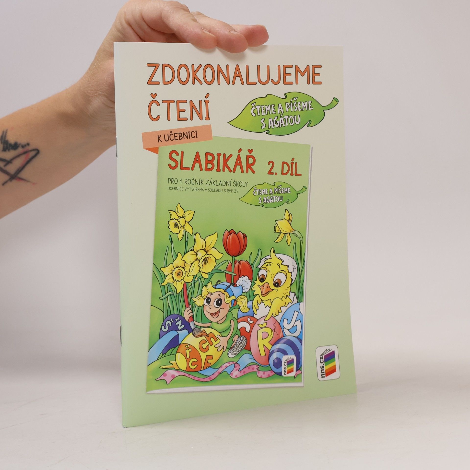 Andrea Schindler Zdokonalujeme čtení ke Slabikáři 2. díl - Čteme a píšeme s Agátou