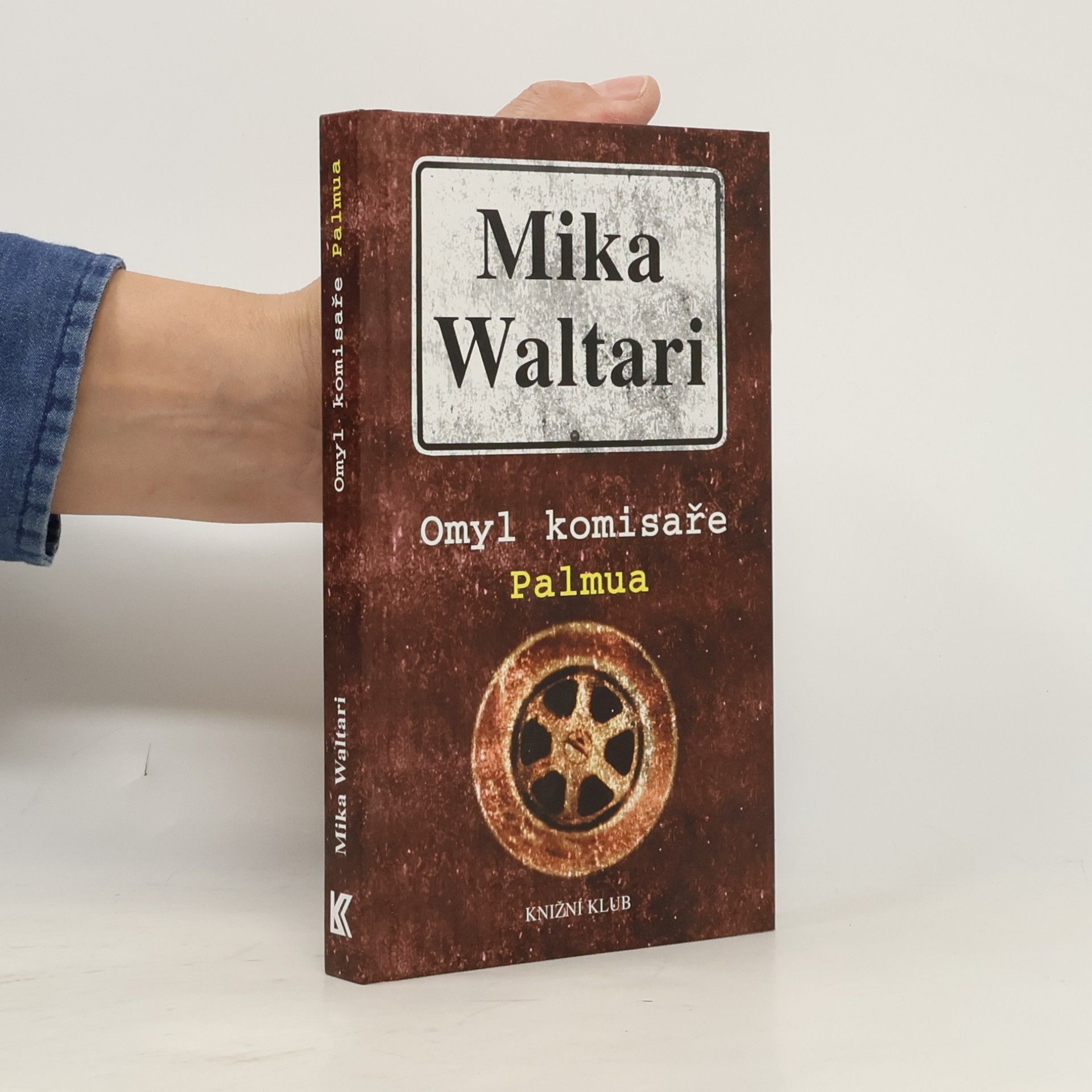 Mika Waltari Omyl komisaře Palmua
