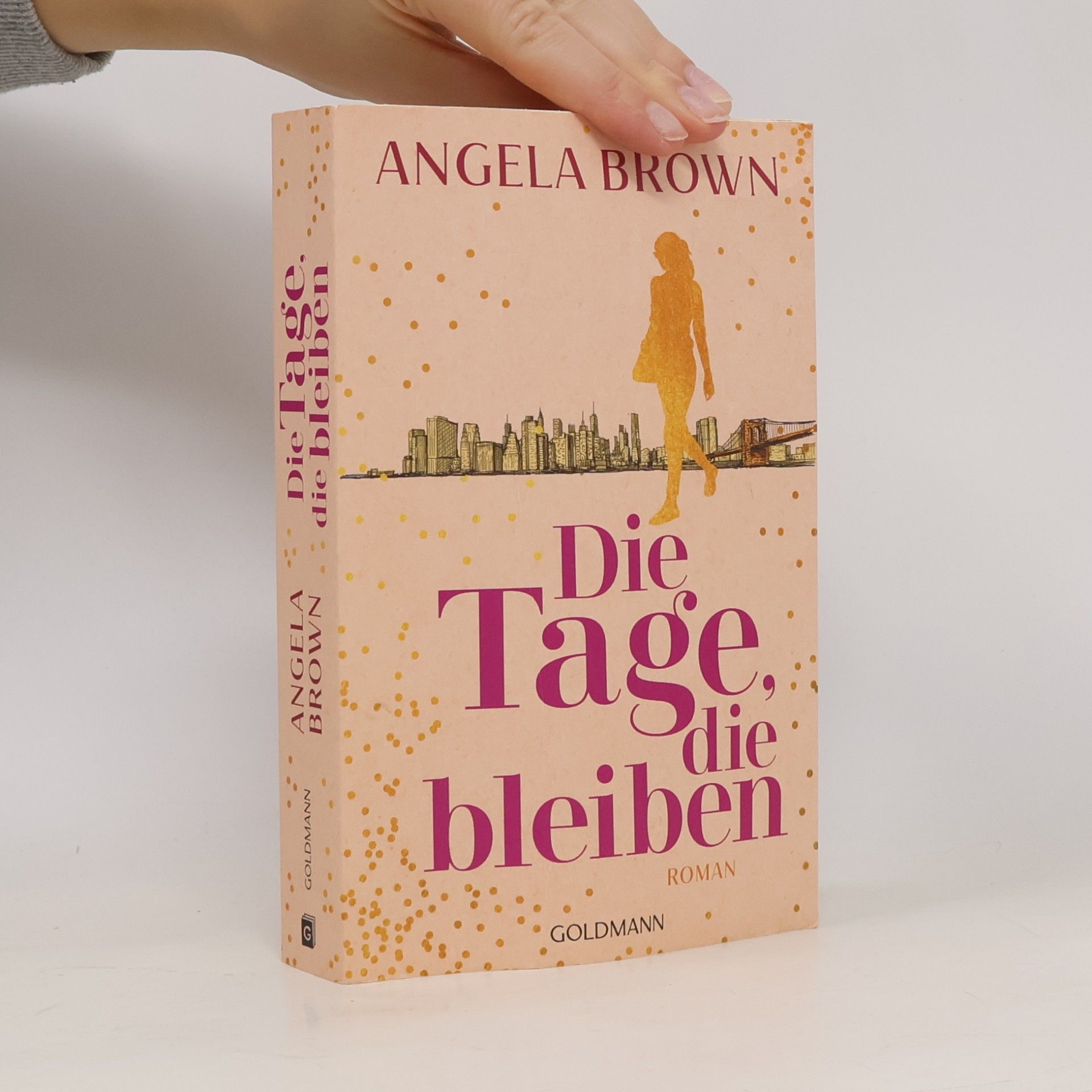Angela Brown Die Tage, die bleiben