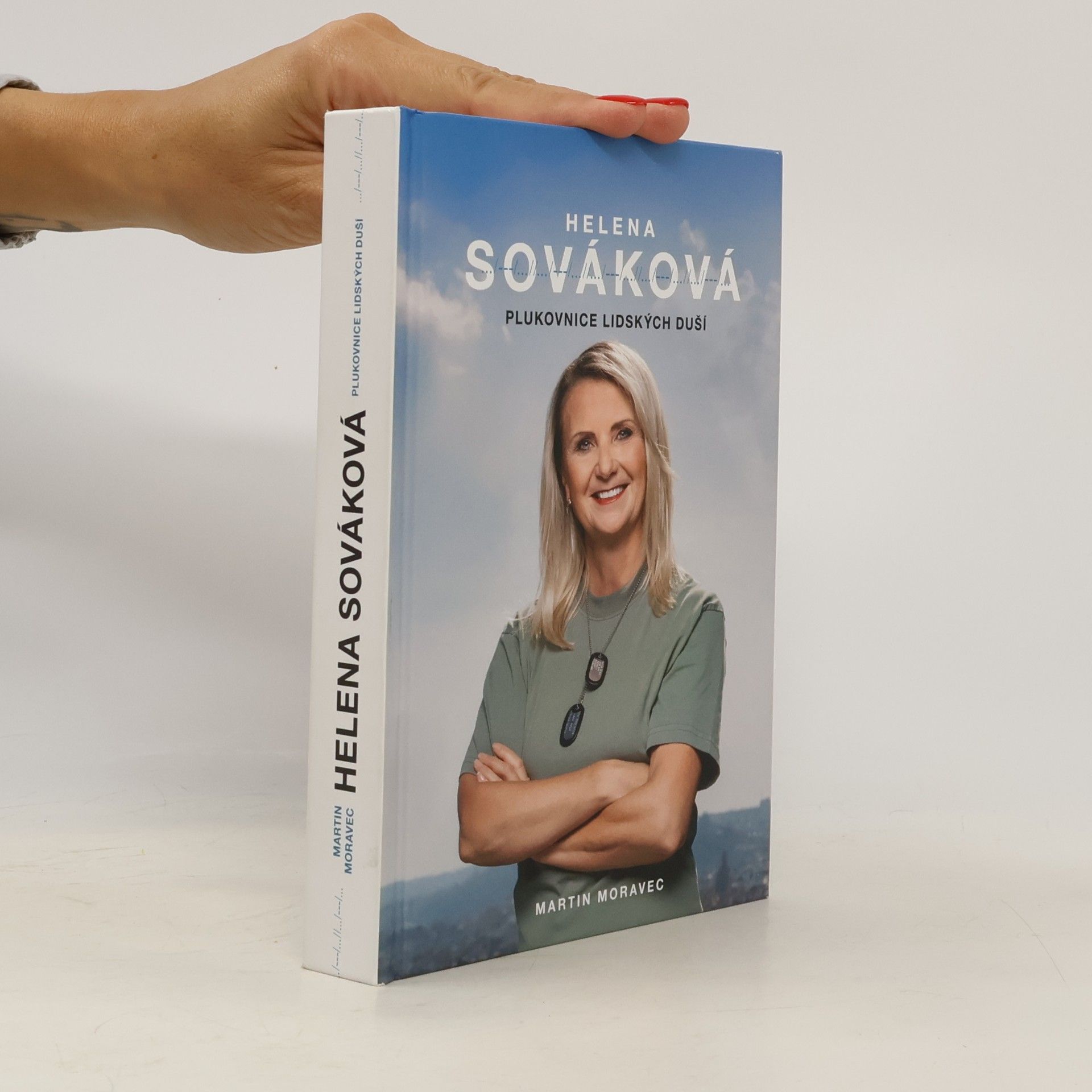 Helena Sováková Helena Sováková: Plukovnice lidských duší