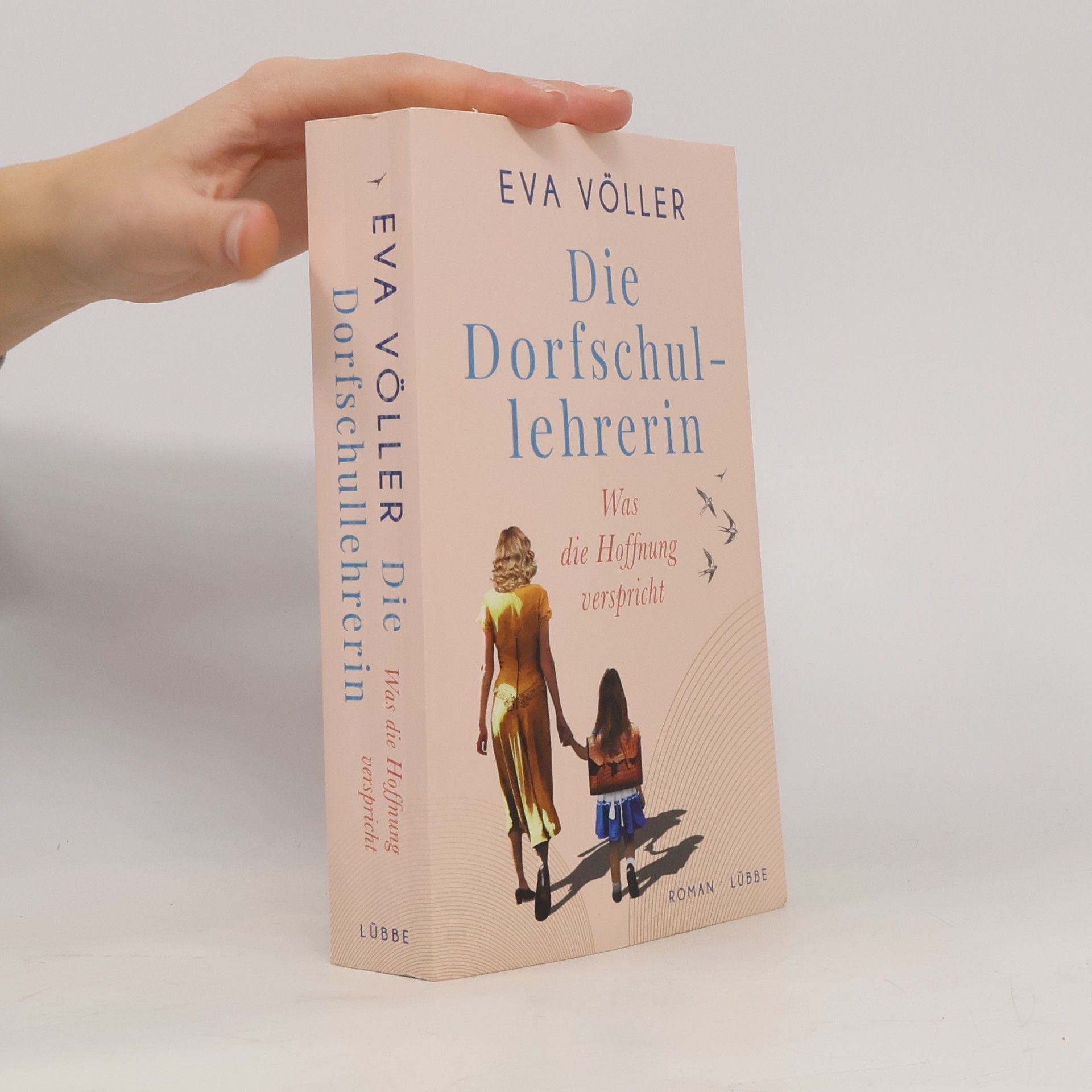 Eva Völler Die Dorfschullehrerin