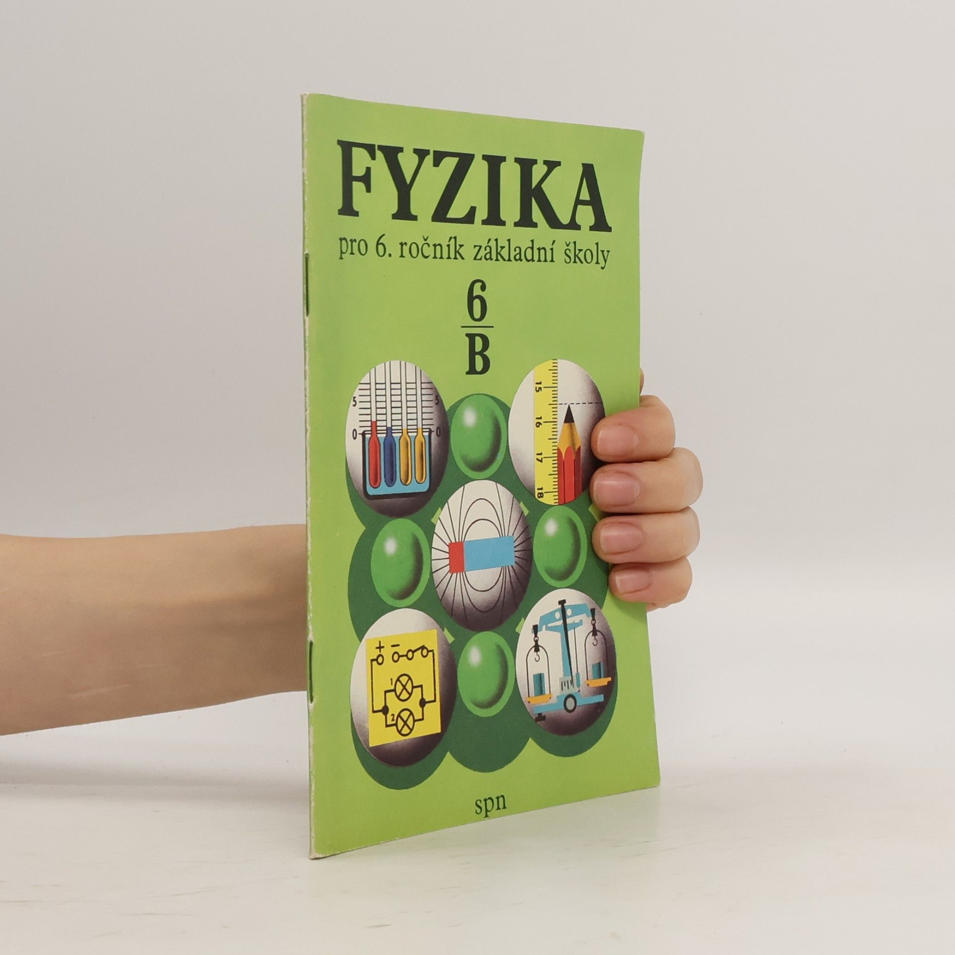 Fyzika pro 6.ročník základní školy