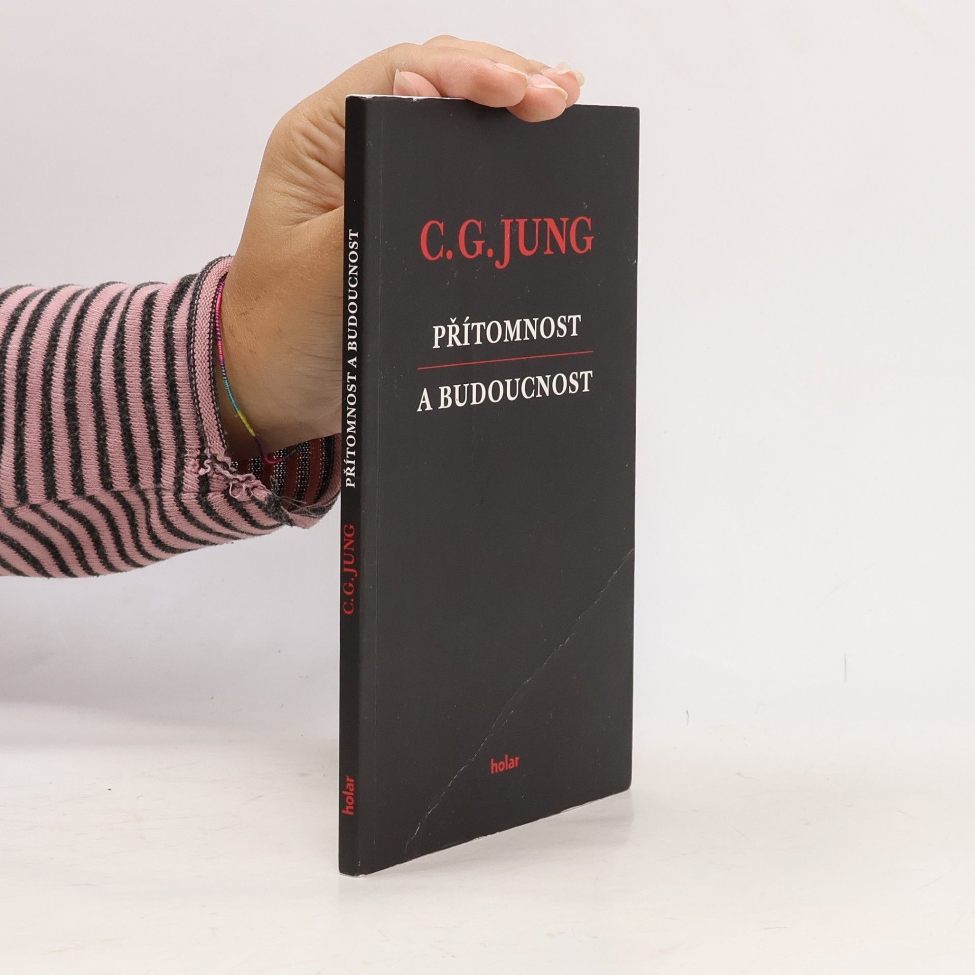 Carl Gustav Jung Přítomnost a budoucnost