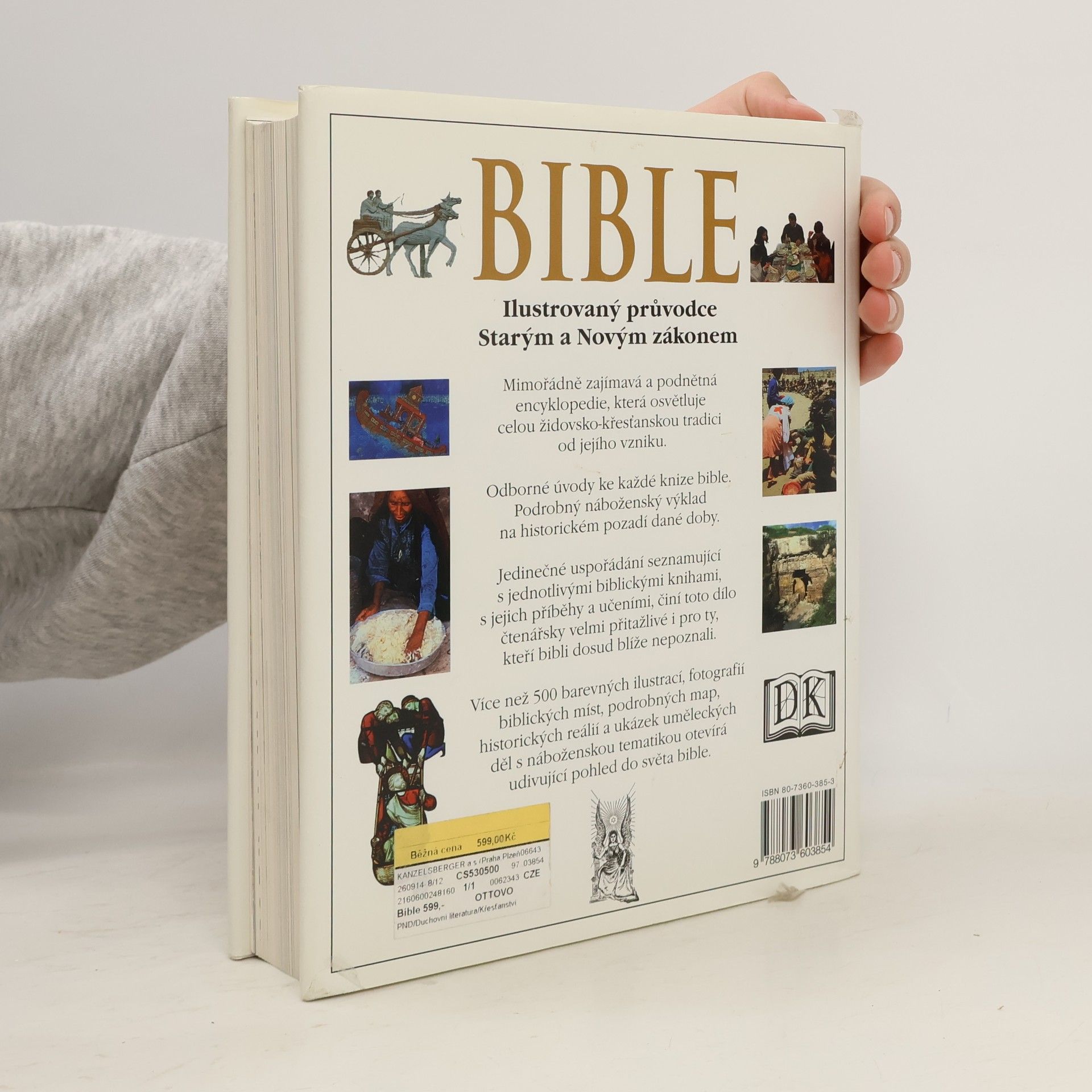 John Bowker Bible: Ilustrovaný průvodce Starým a Novým zákonem