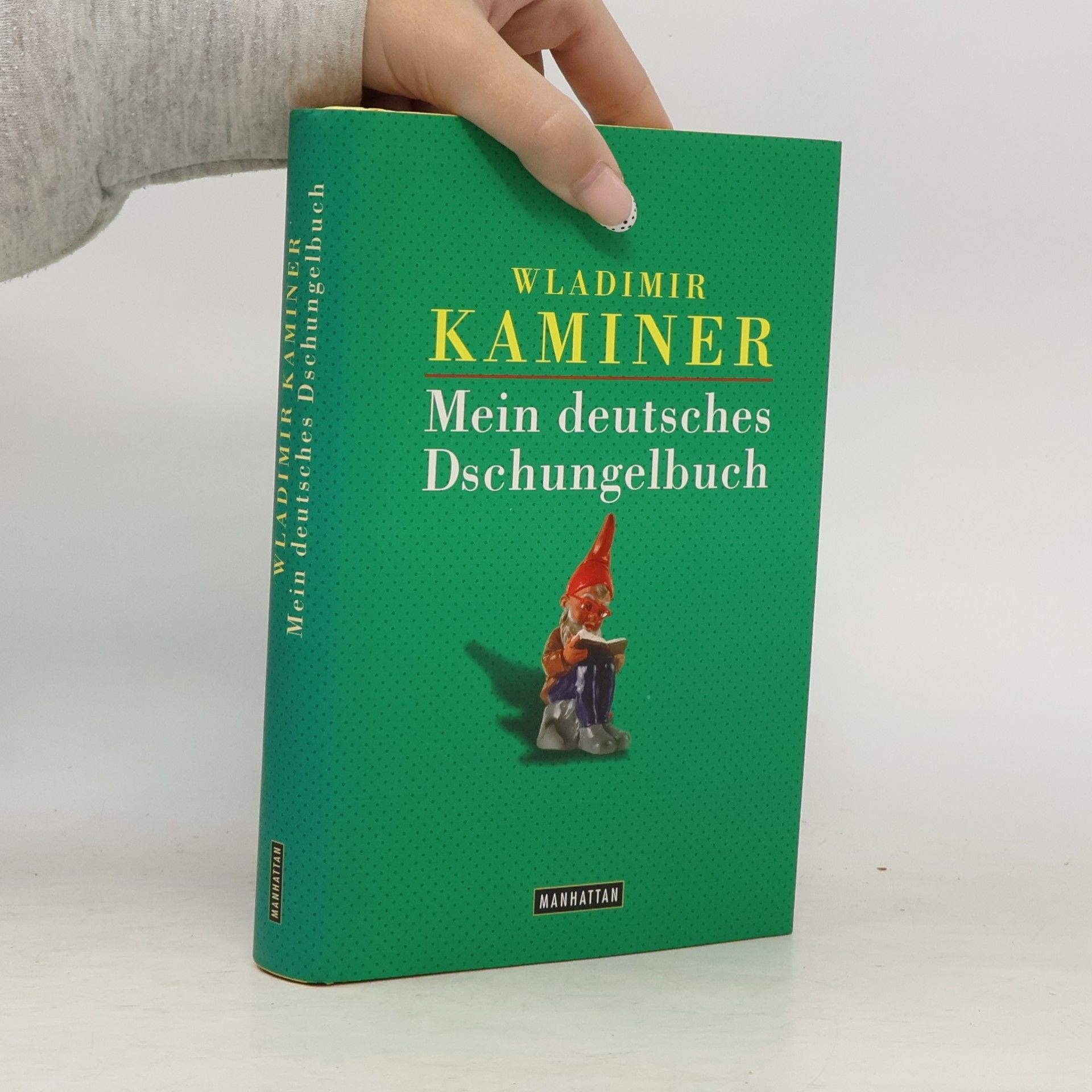 Wladimir Kaminer Mein deutsches Dschungelbuch