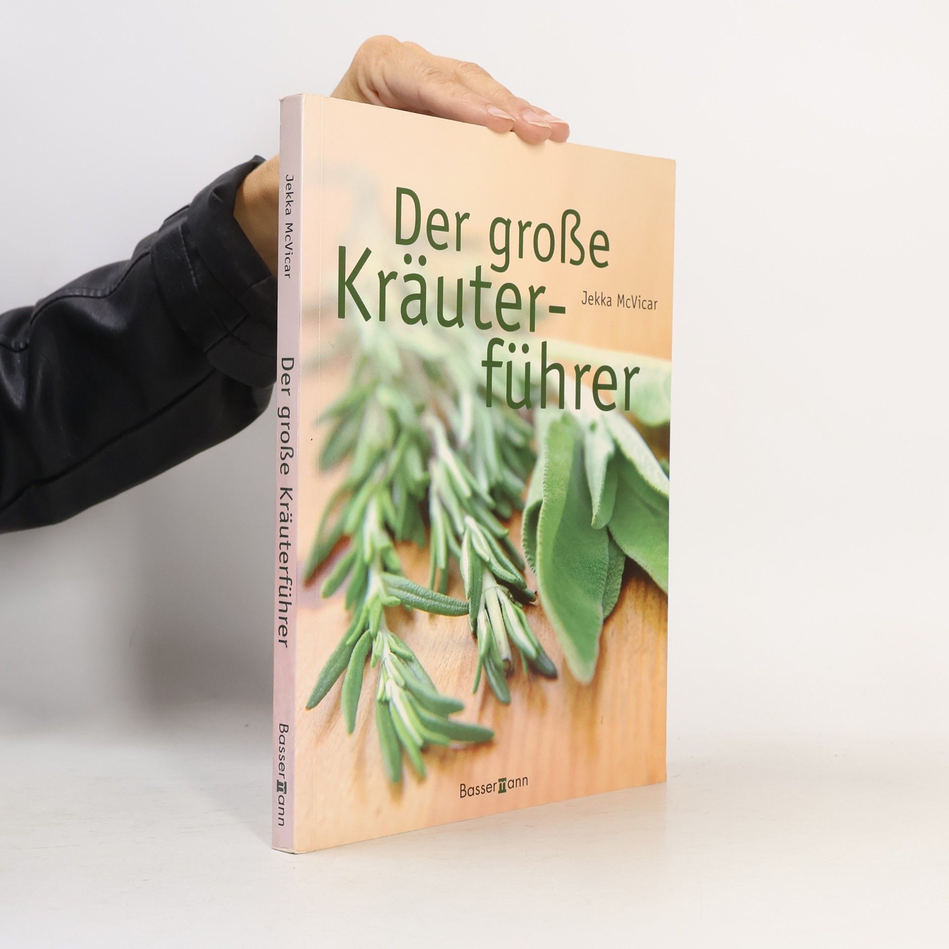 Jekka McVicar Der große Kräuterführer