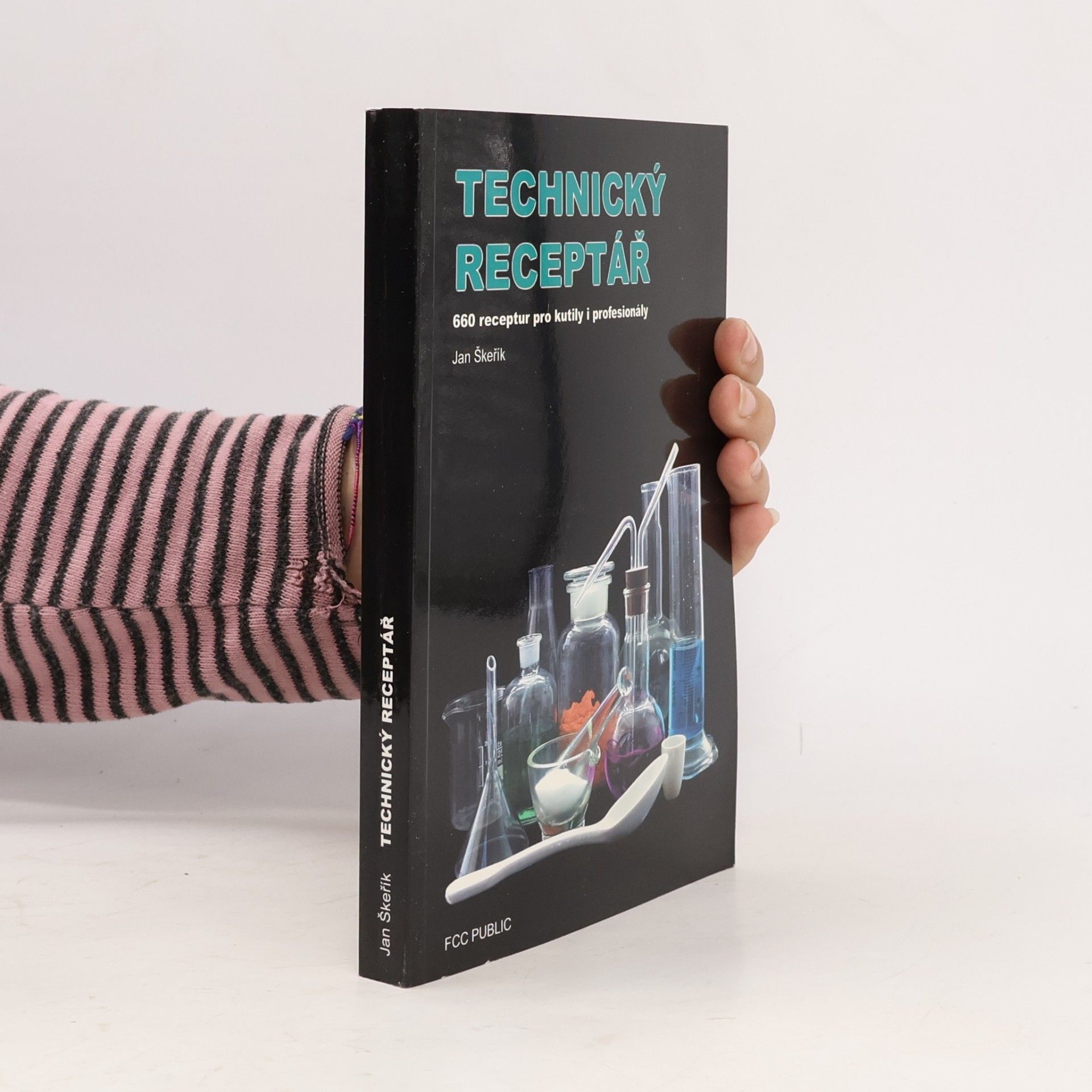 Technický receptář. 660 receptur pro kutily i profesionály
