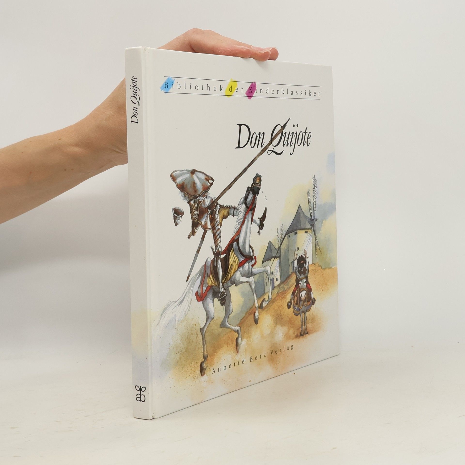 Miguel de Cervantes y Saavedra Don Quijote
