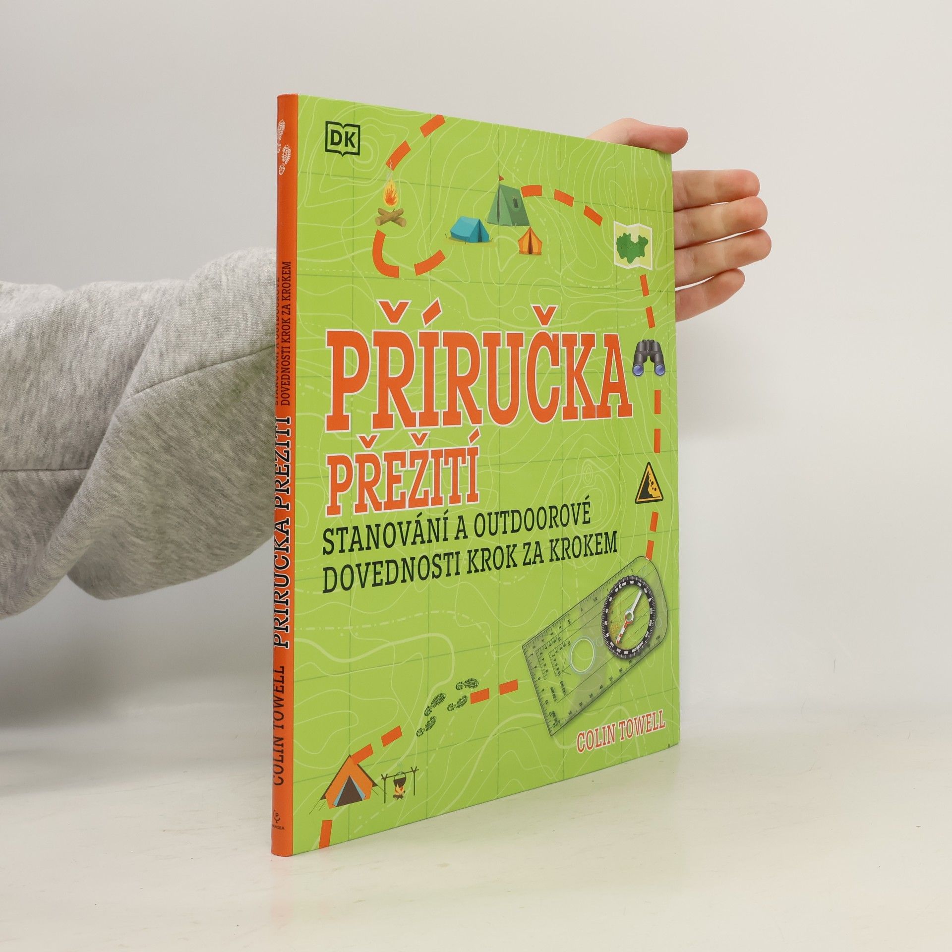 Příručka přežití : stanování a outdoorové dovednosti krok za krokem