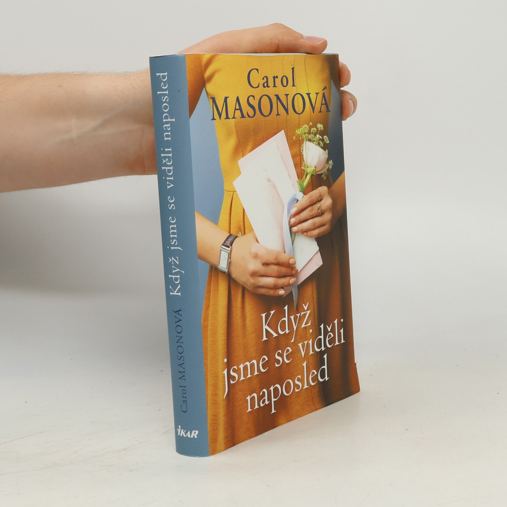 Carol Mason Když jsme se viděli naposled