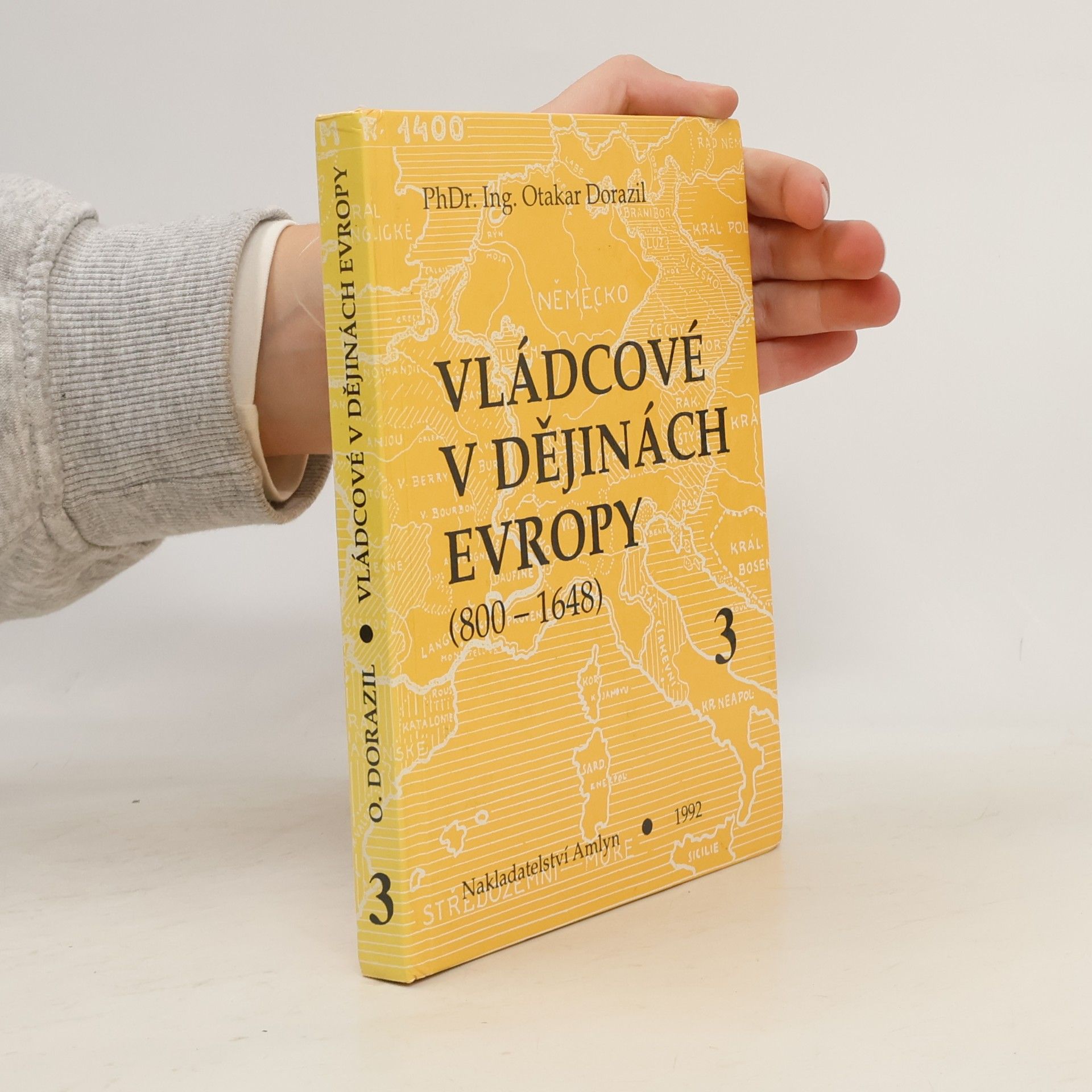 Vládcové v dějinách Evropy 3 (800-1648)