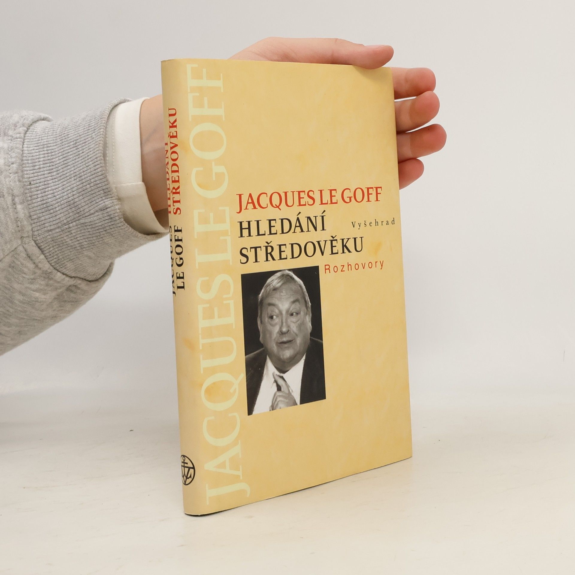 Jacques Le Goff Hledání středověku