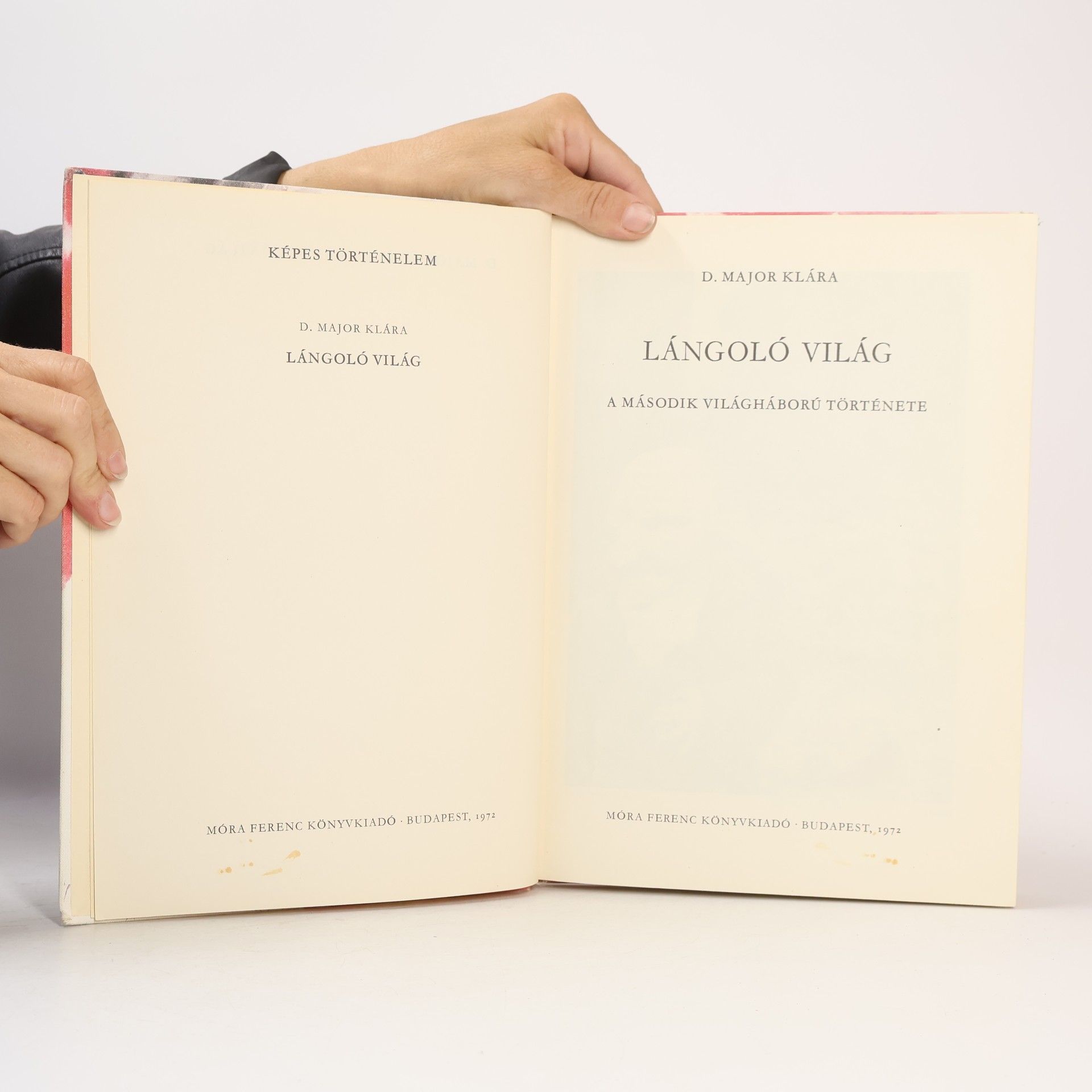 Klára D. Major Lángoló világ