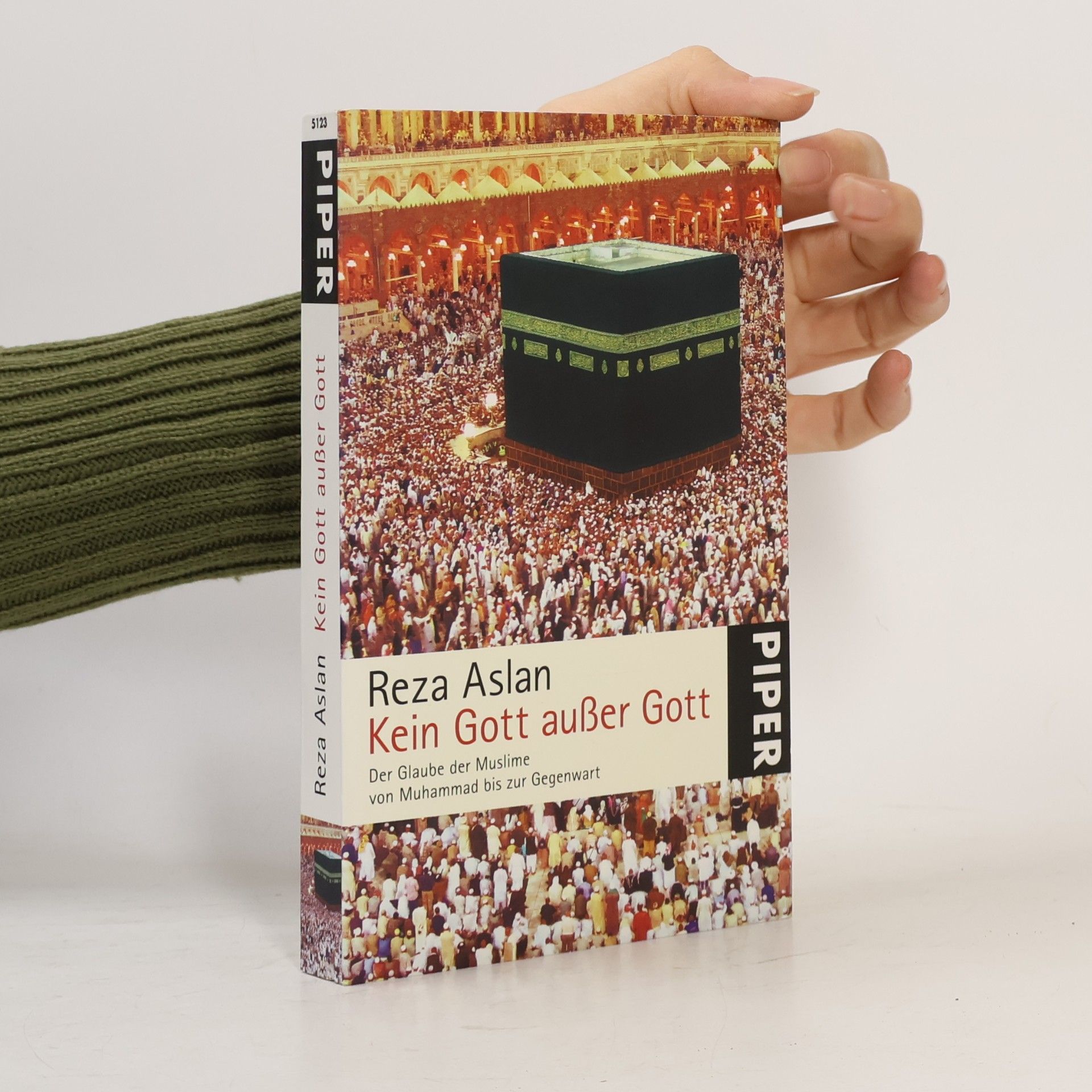 Reza Aslan Kein Gott außer Gott