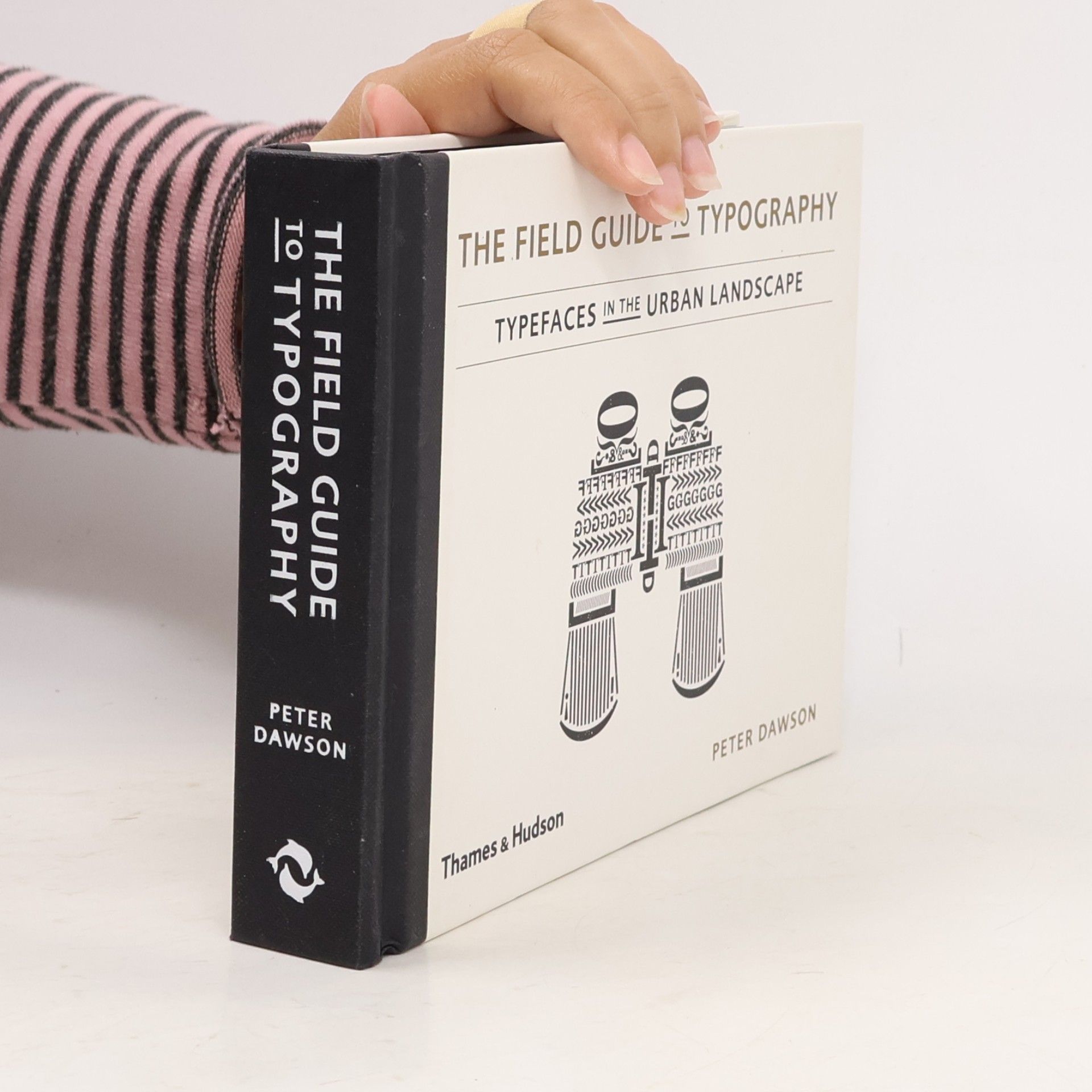 Peter Dawson The Field Guide to Typography
