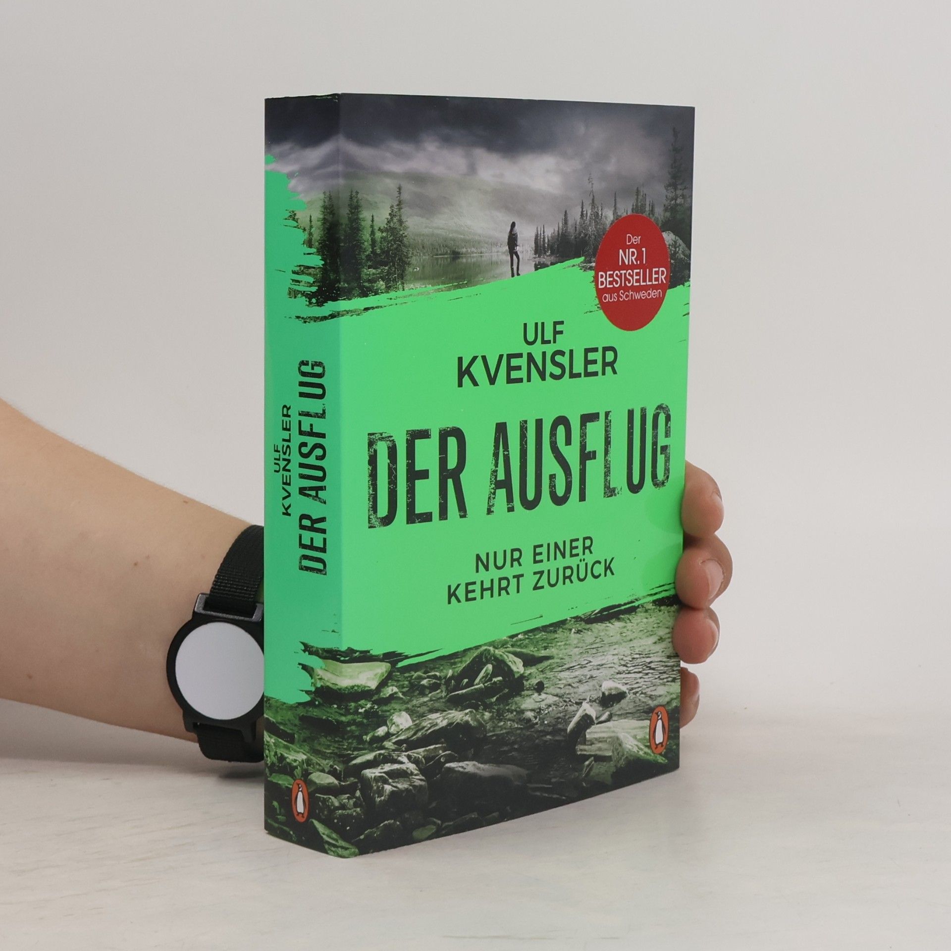 Ulf Kvensler Der Ausflug - Nur einer kehrt zurück