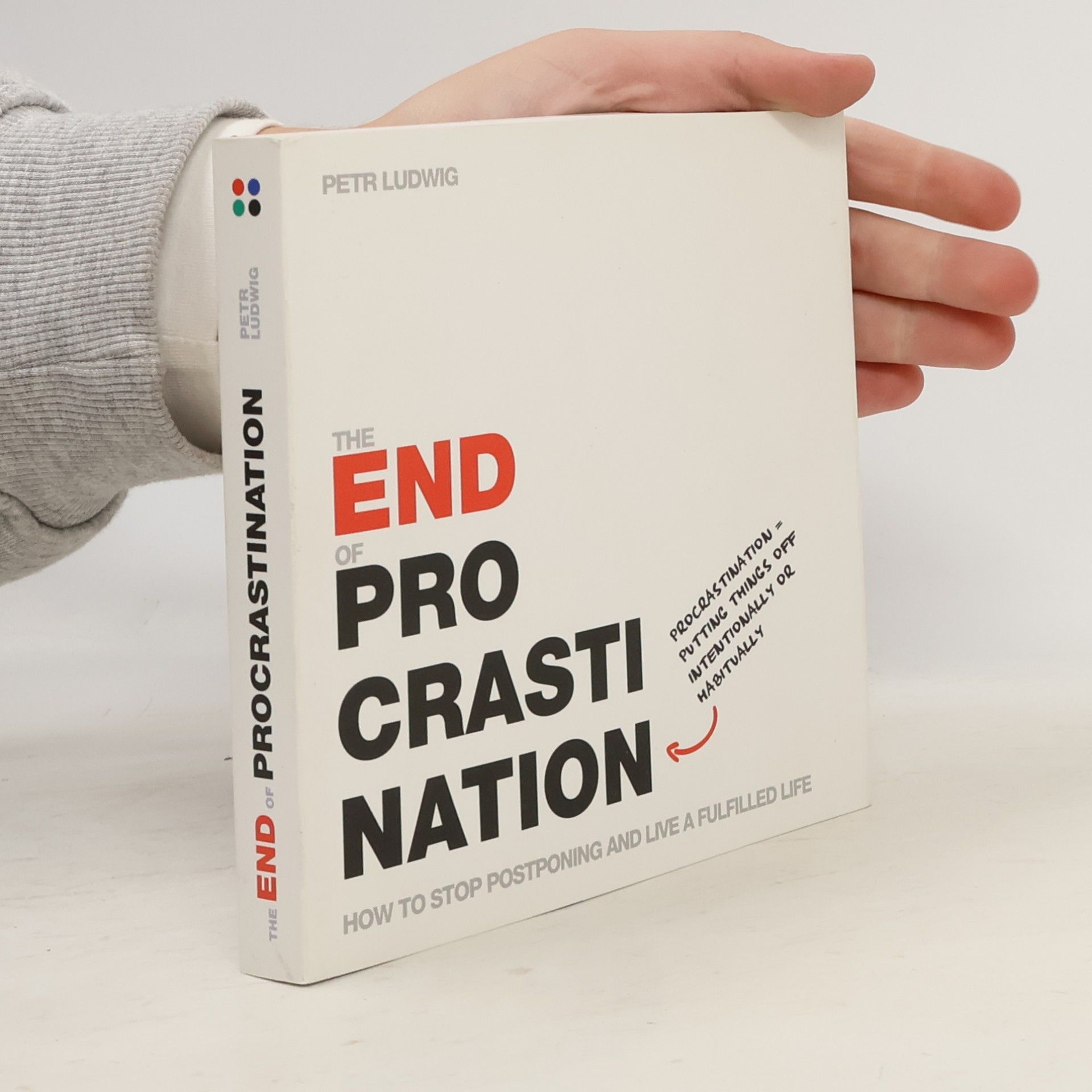 Petr Ludwig The End of Procrastination