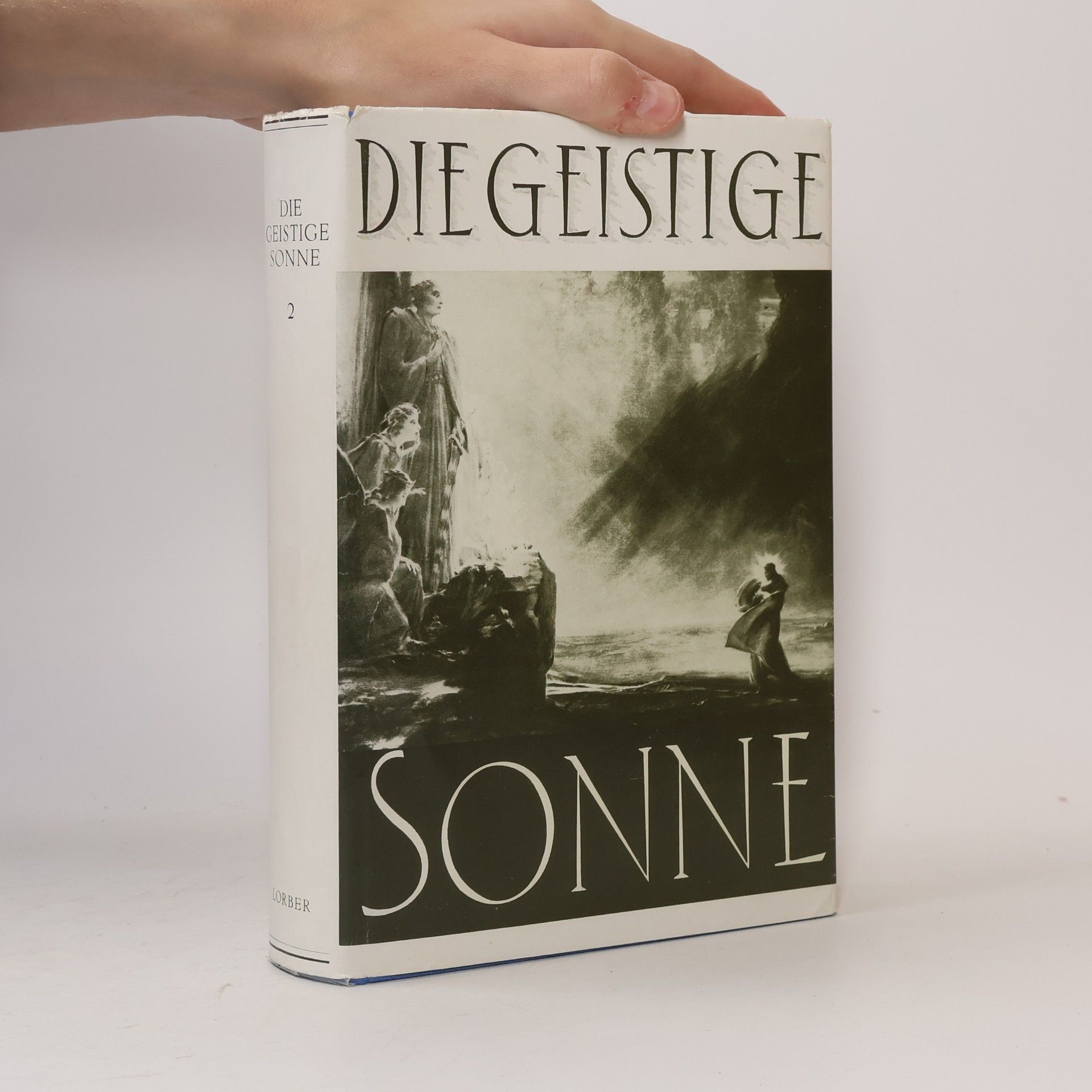 Jakob Lorber Die Geistige Sonne. Band II