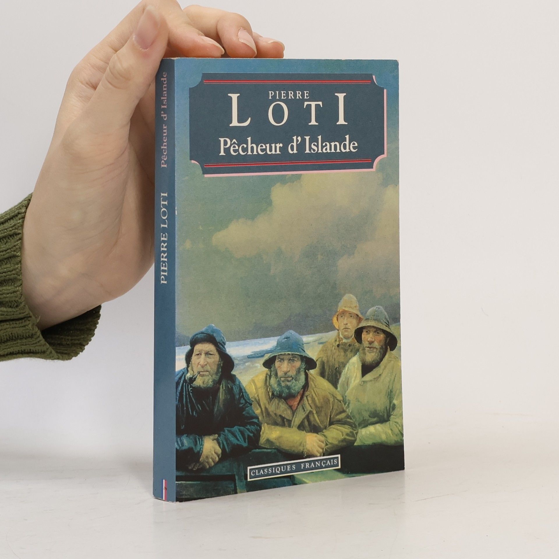 Pierre Loti Pêcheur d'Islande