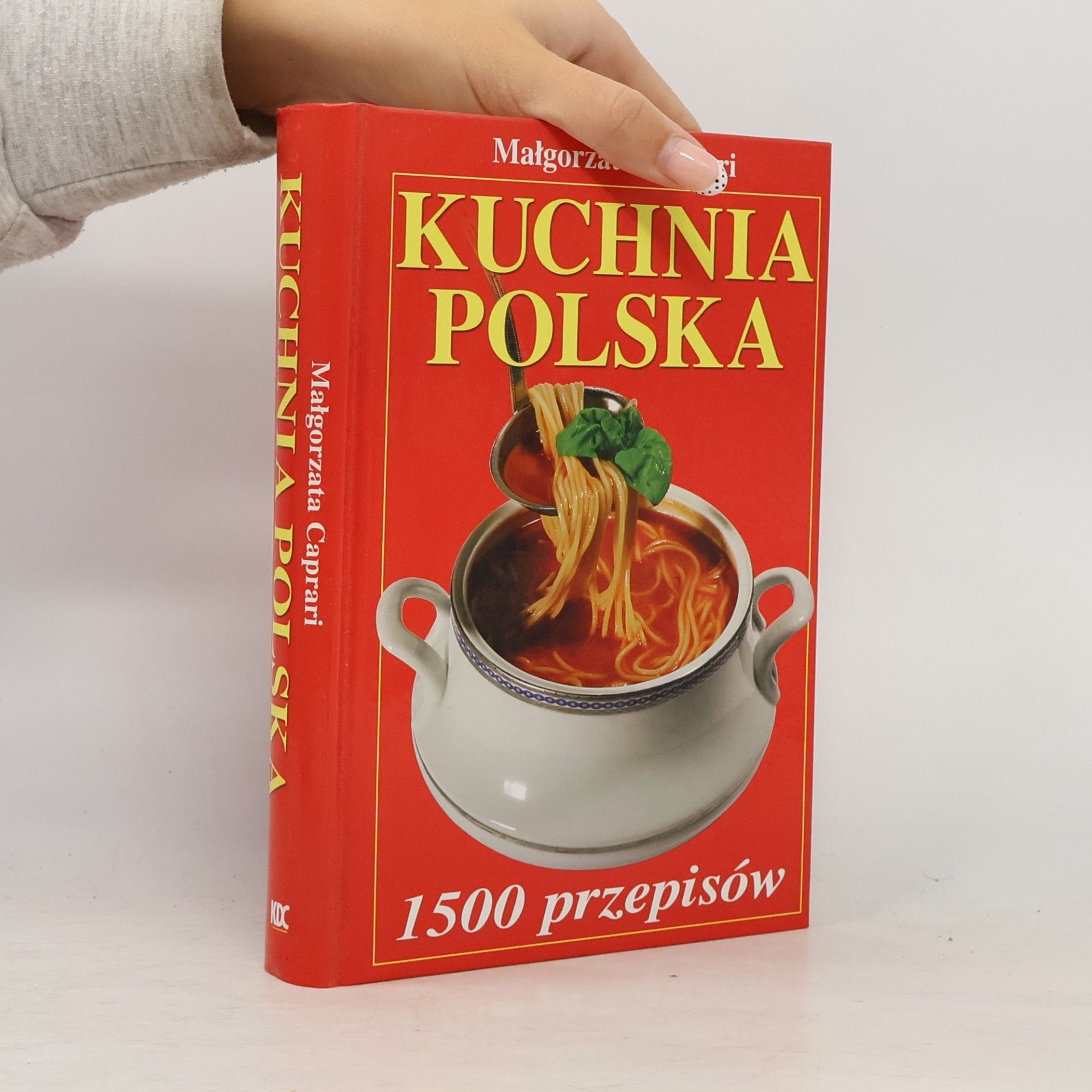 Małgorzata Caprari Kuchnia polska 1500 przepisów