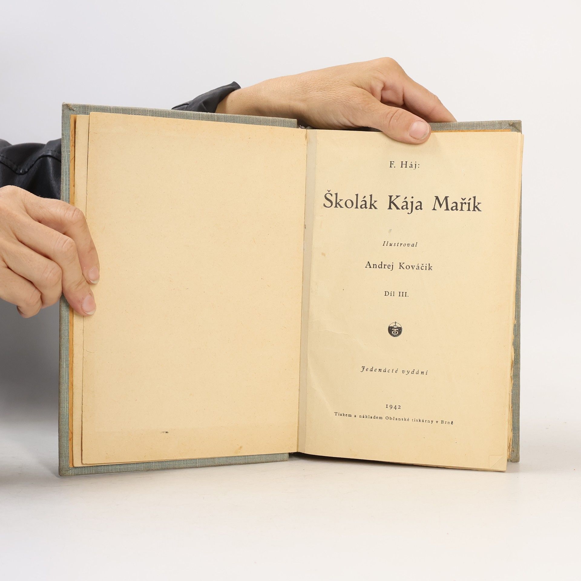 F. Háj Školák Kája Mařík III