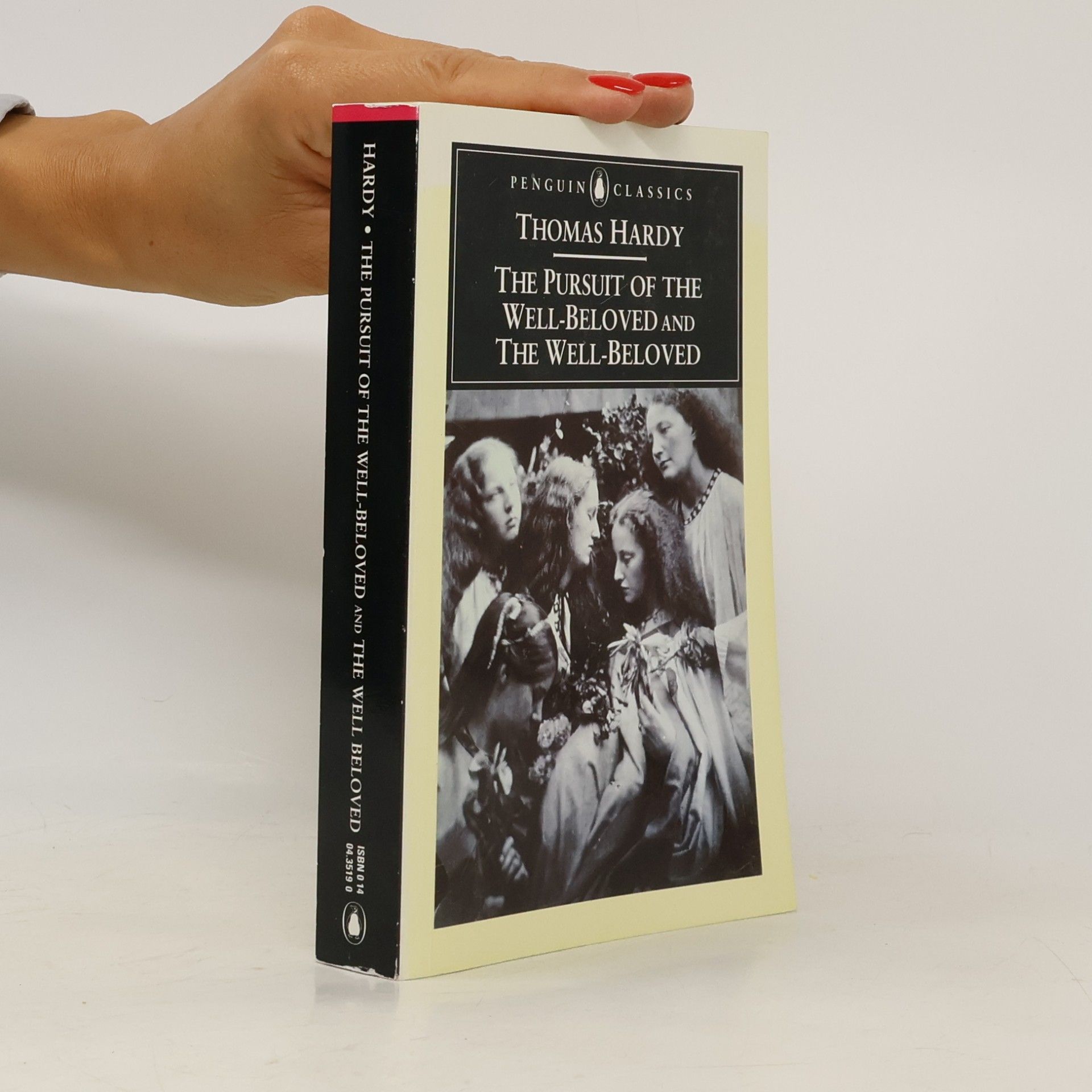 Patricia Ingham Penguin Classics: The Pursuit of the Well-Beloved and the Well-Beloved