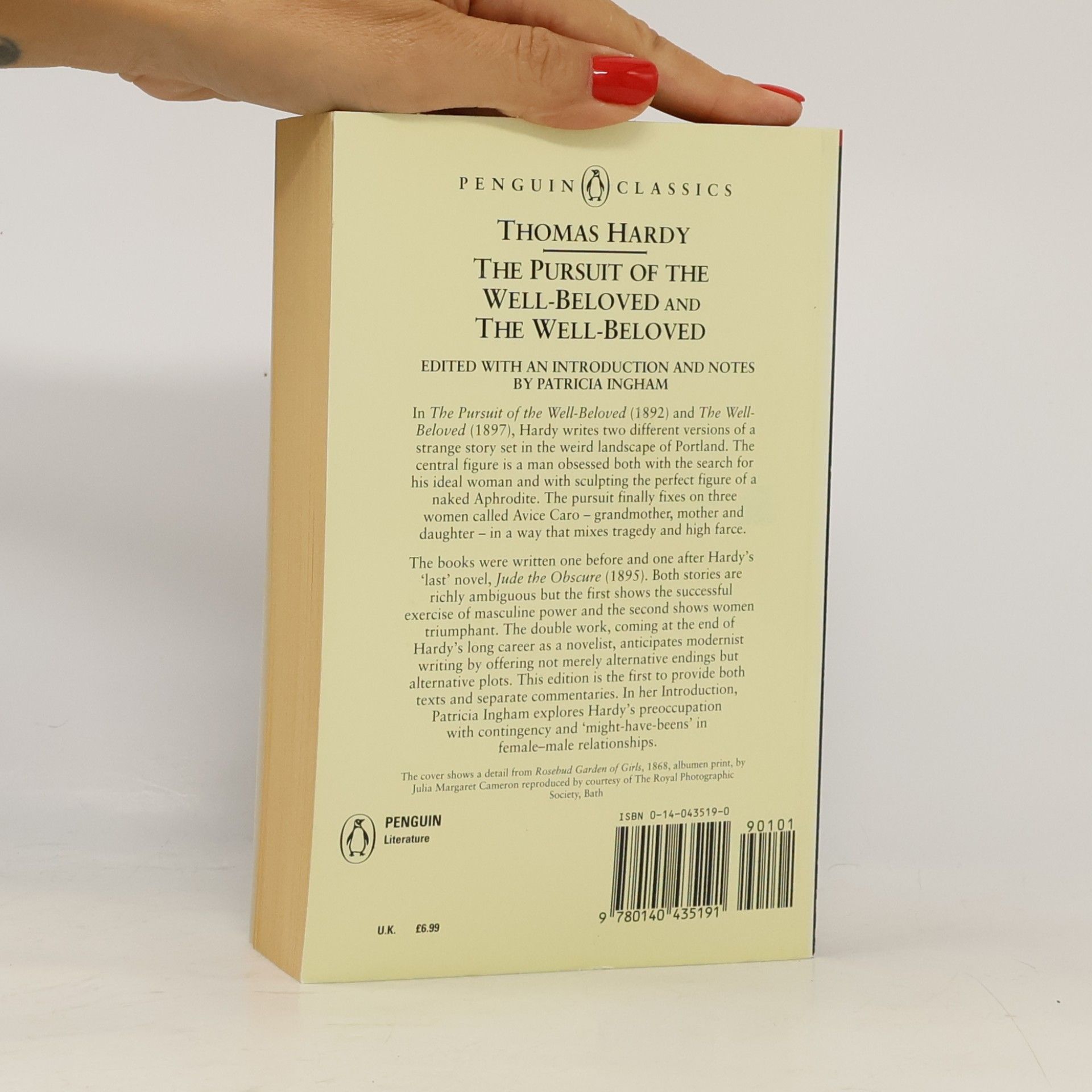 Thomas Hardy Penguin Classics: The Pursuit of the Well-Beloved and the Well-Beloved